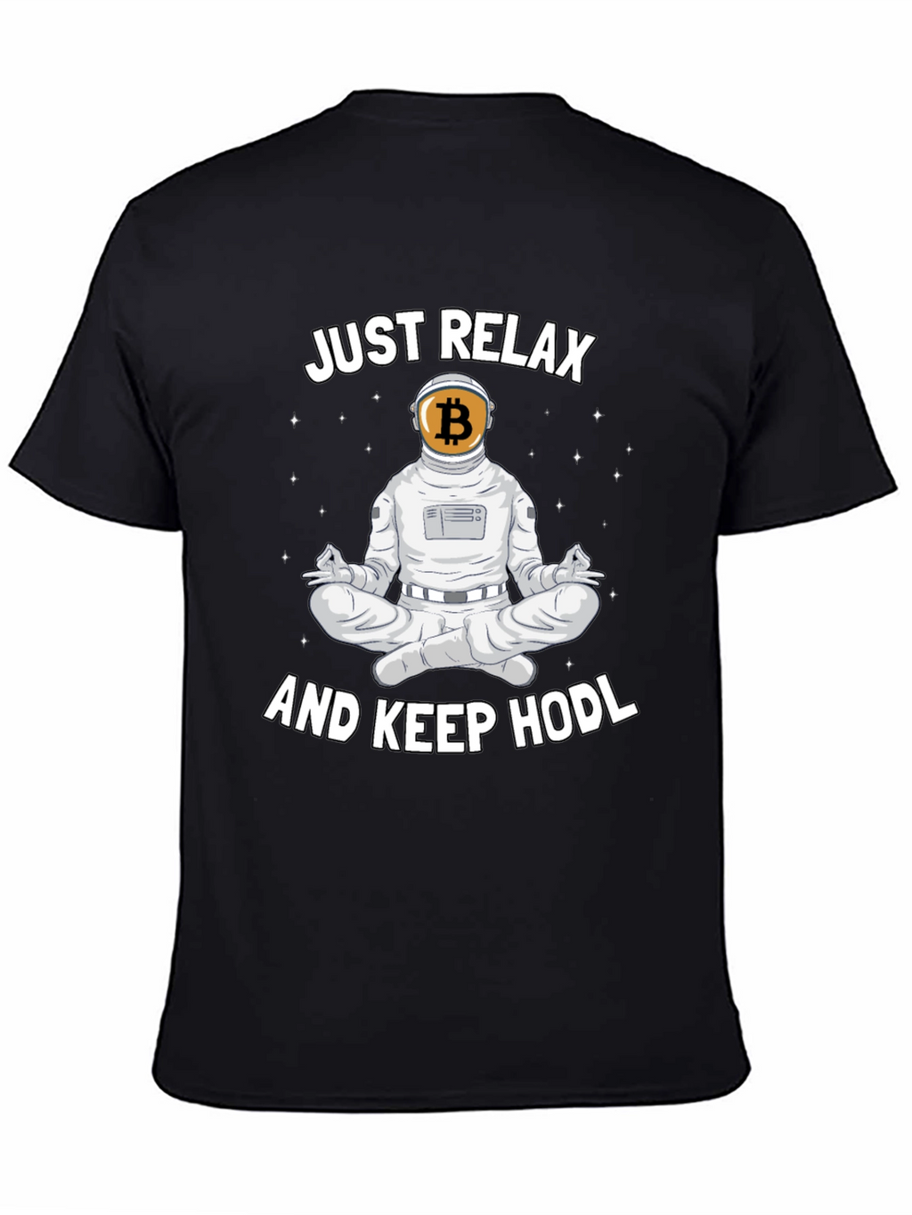 Just Relax and Keep HODL Crypto T-Shirt