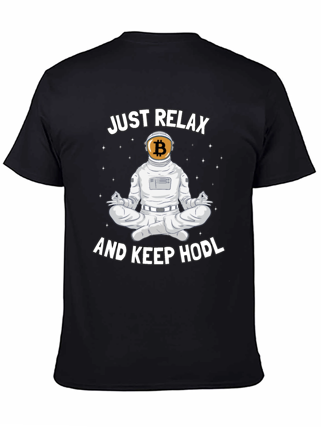 Just Relax and Keep HODL Crypto T-Shirt