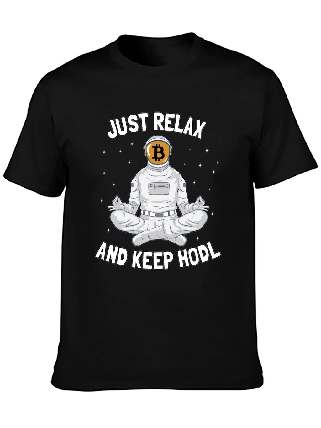 Just Relax and Keep HODL Crypto T-Shirt