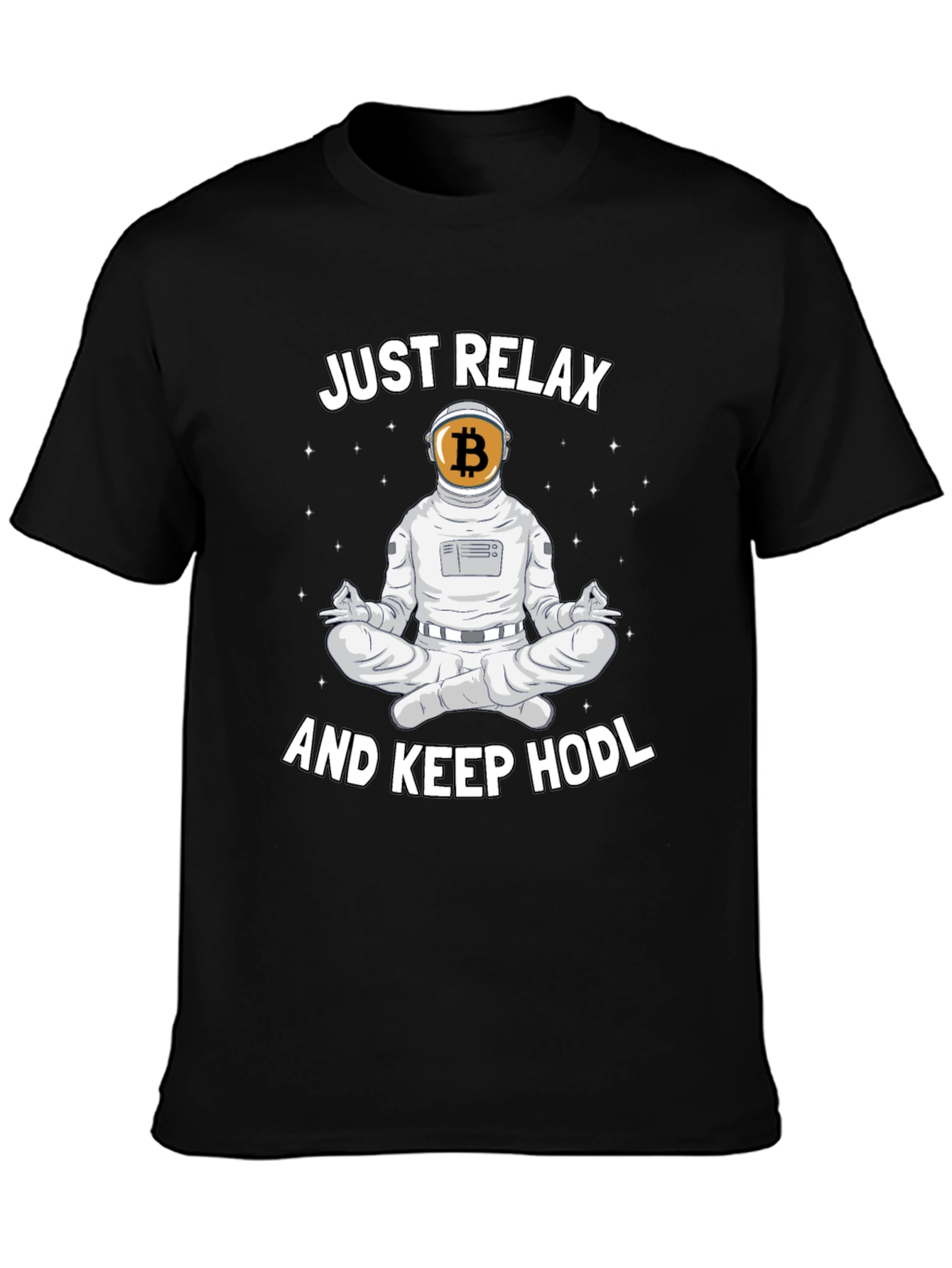 Just Relax and Keep HODL Crypto T-Shirt