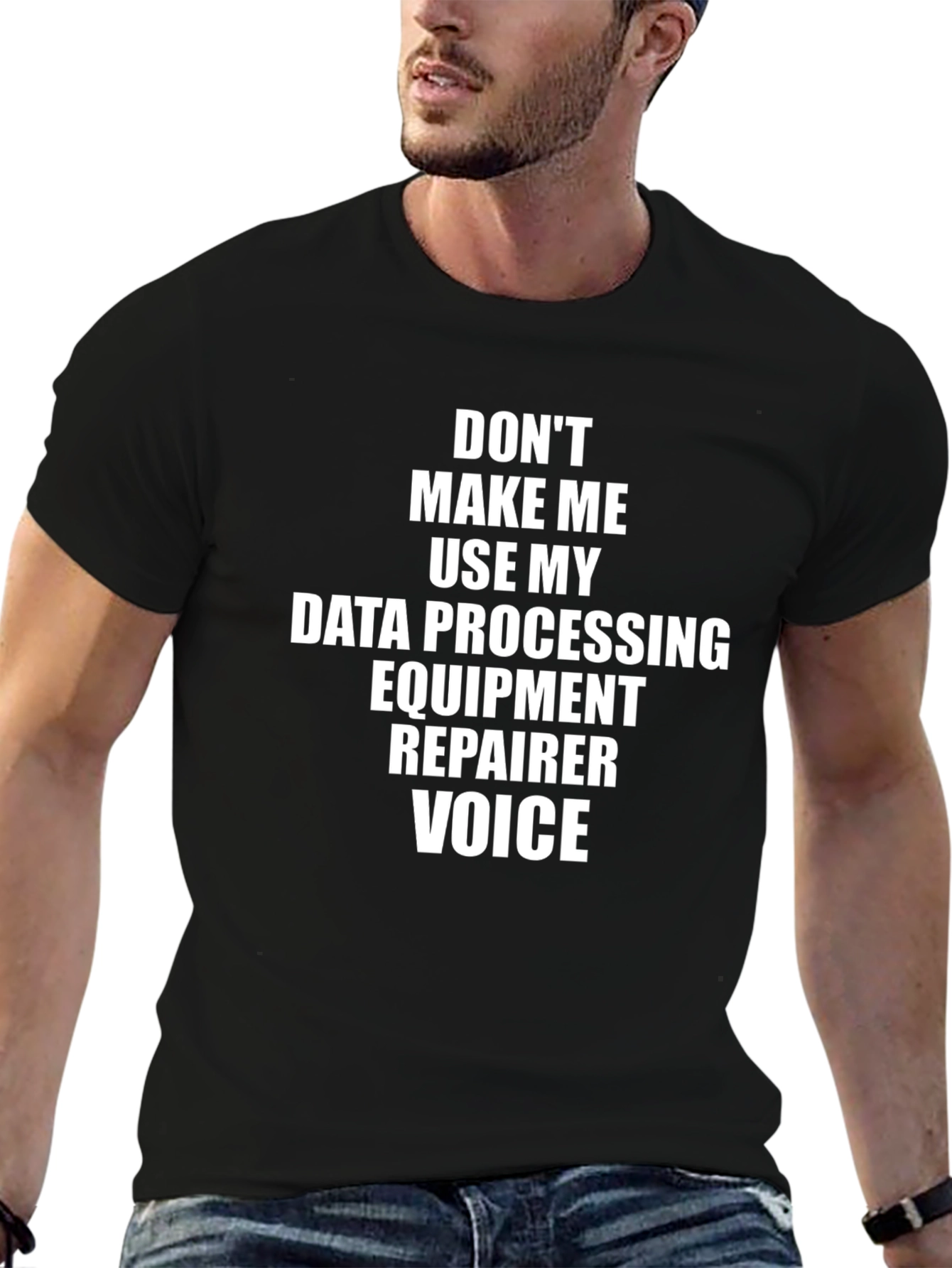 Data Processing Equipment Repairer Voice T-Shirt
