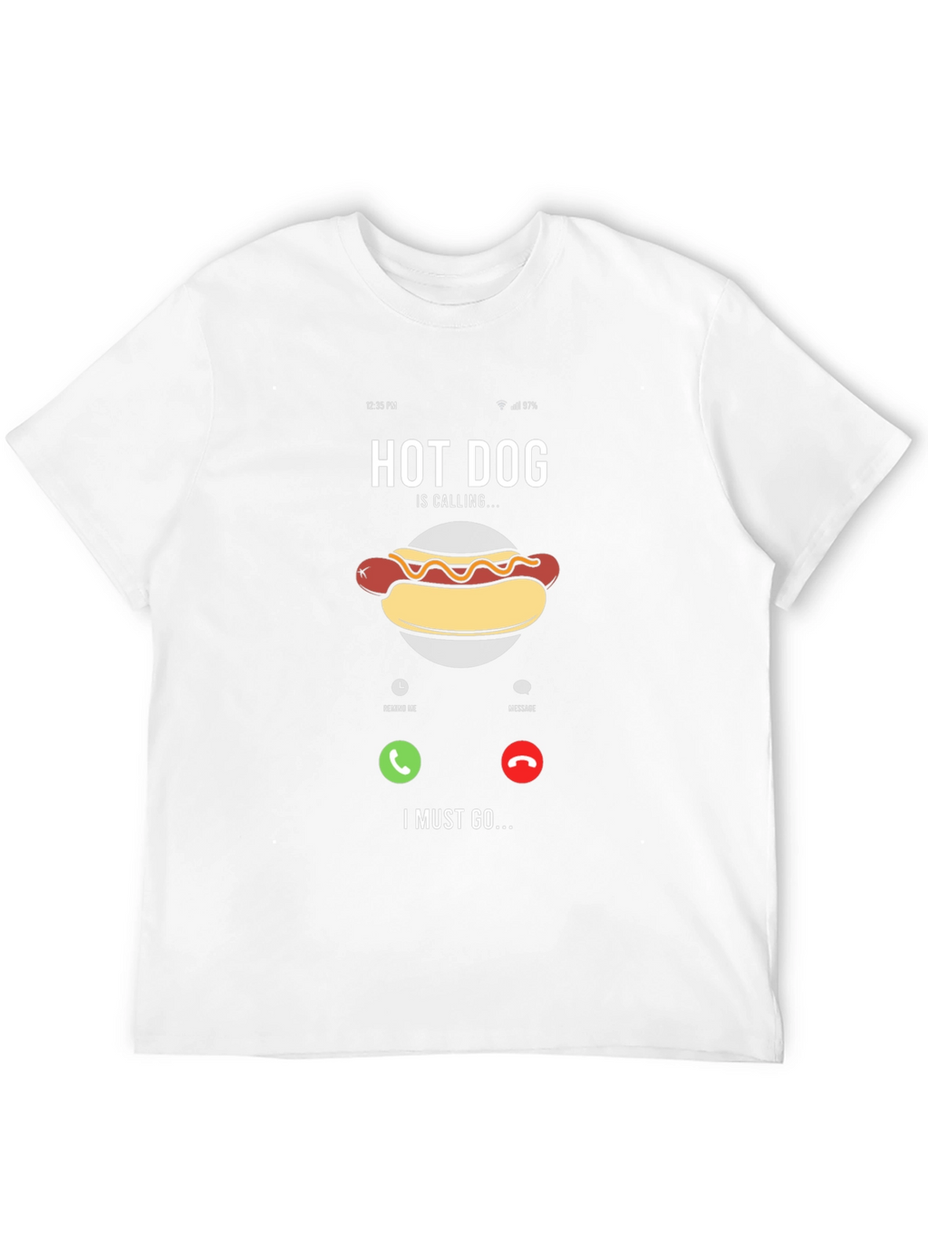 Hot Dog Calling Funny Graphic T-Shirt