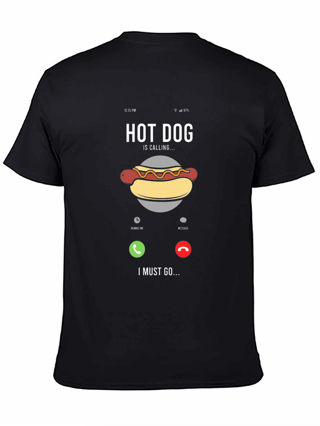 Hot Dog Calling Funny Graphic T-Shirt