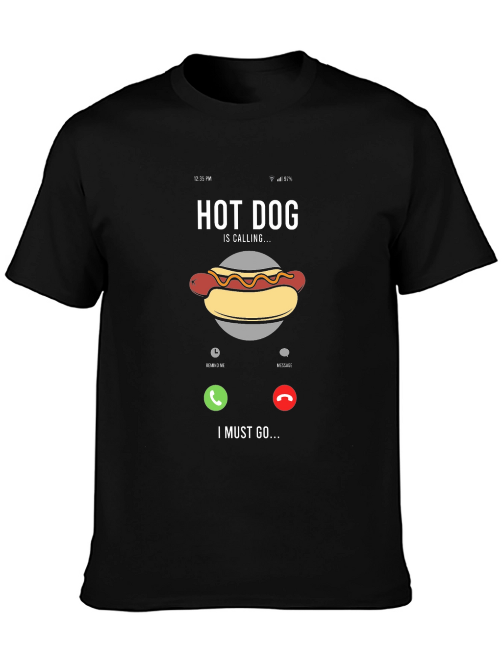 Hot Dog Calling Funny Graphic T-Shirt