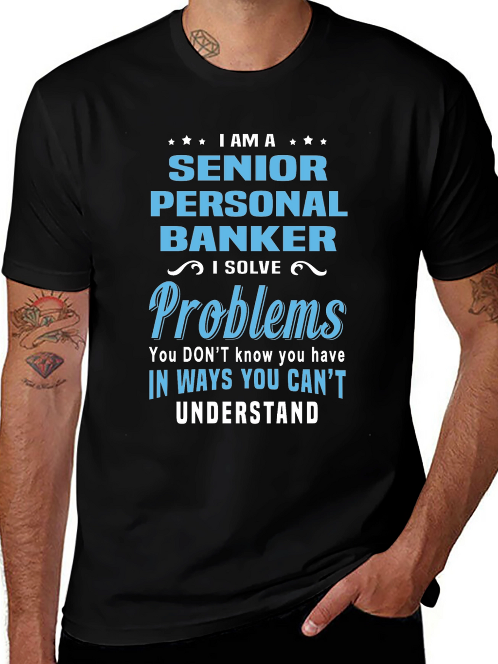 Senior Personal Banker T-Shirt: Problem Solver