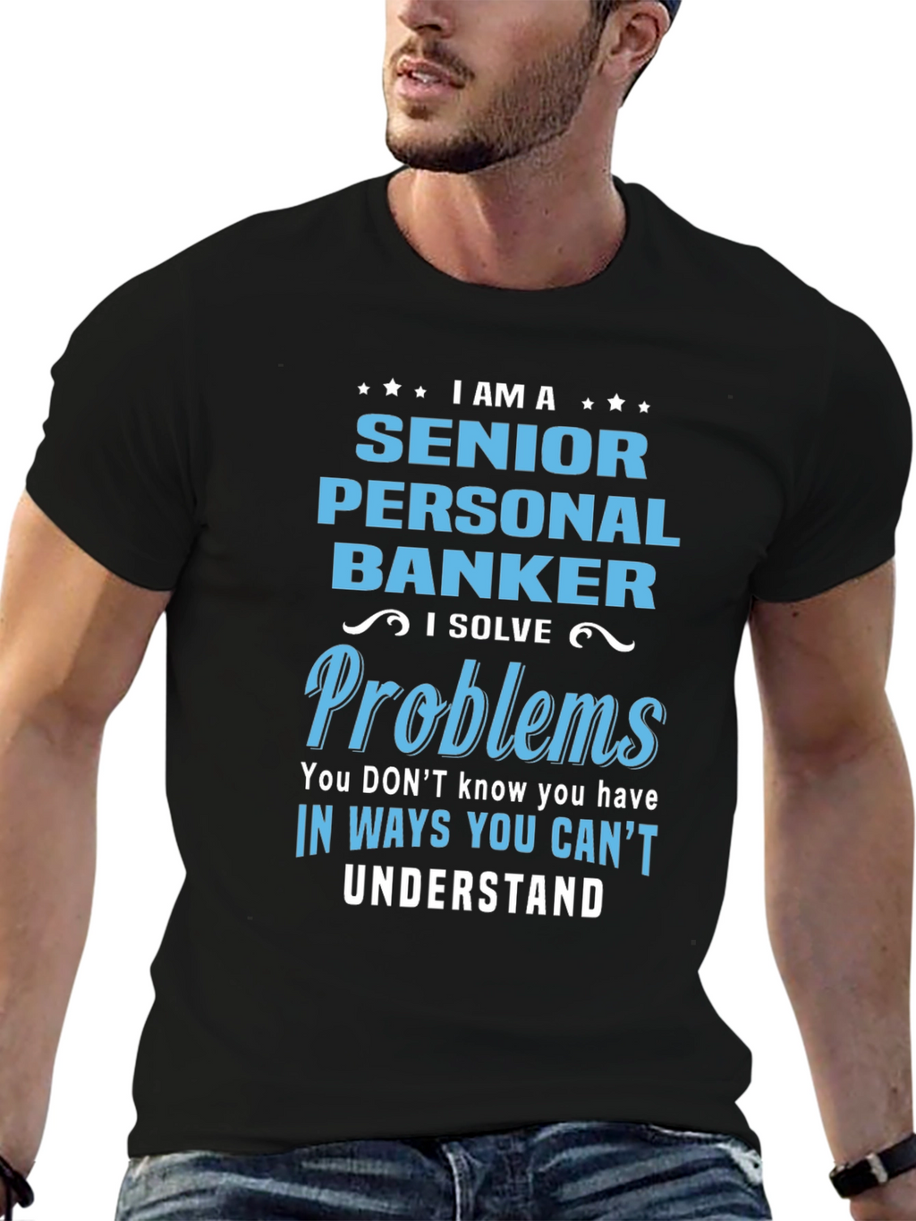 Senior Personal Banker T-Shirt: Problem Solver