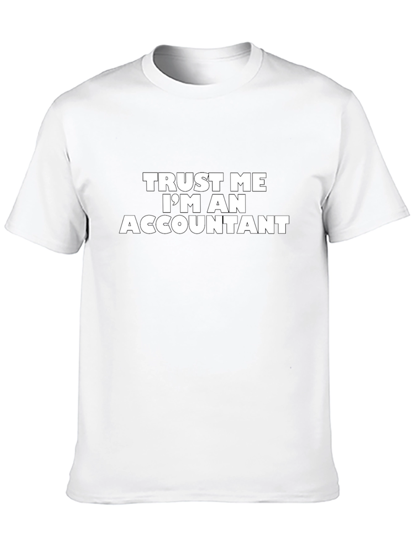 Trust Me Im An Accountant Black T-Shirt