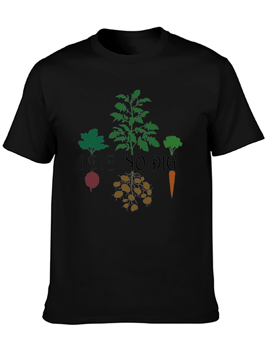 I Dig No Dig Gardener T-Shirt