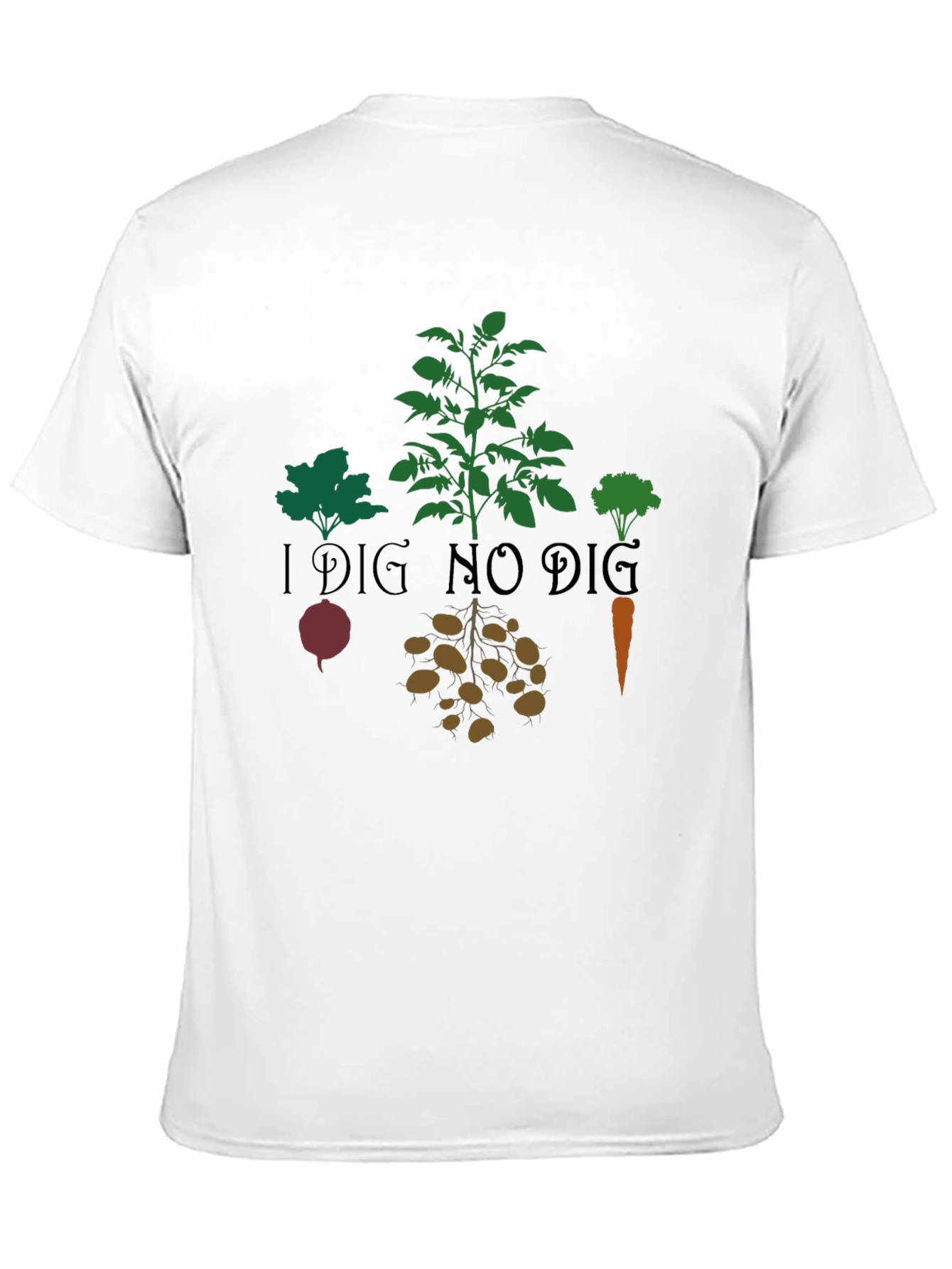 I Dig No Dig Gardener T-Shirt