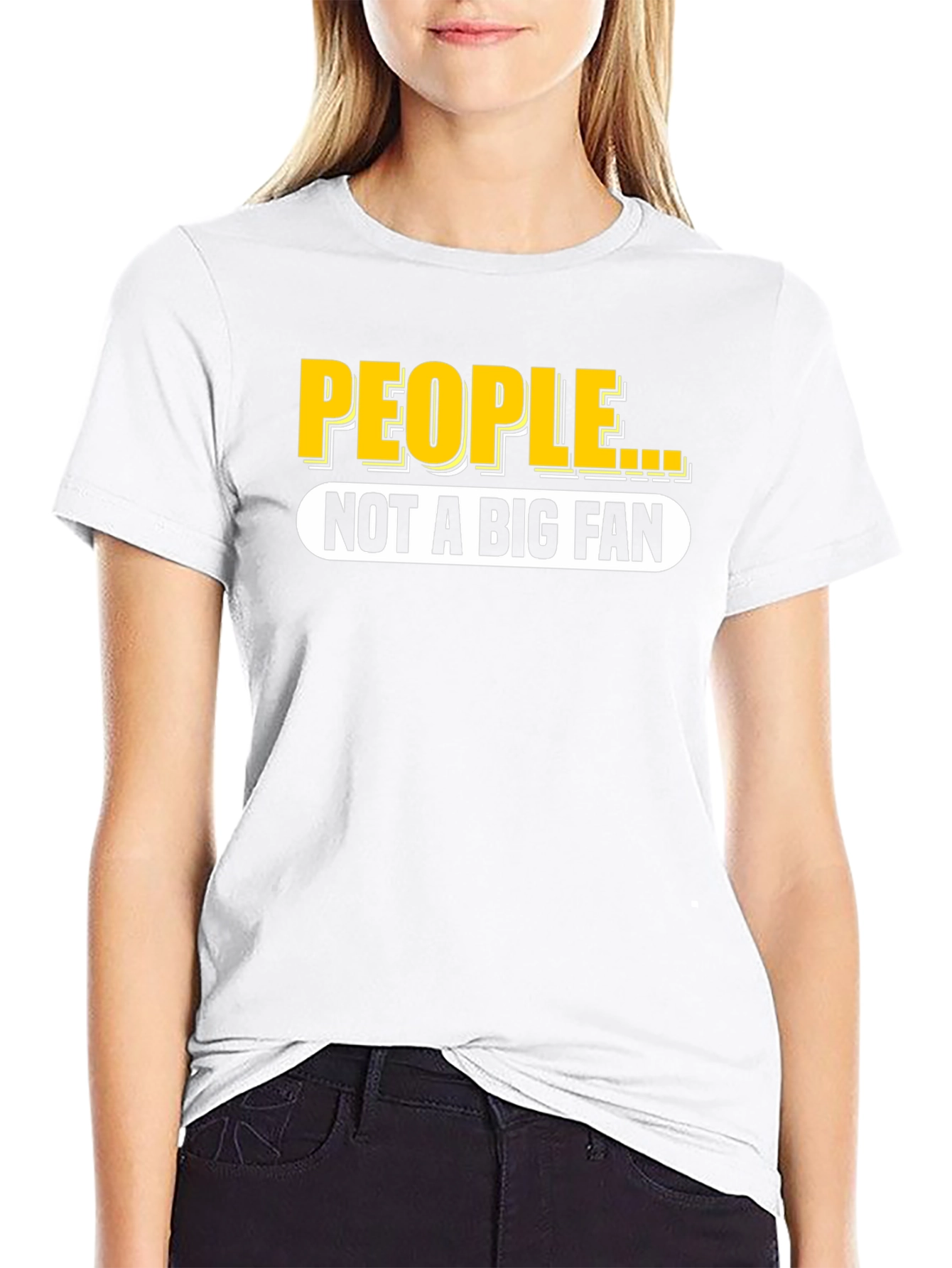 People Not A Big Fan Black T-Shirt