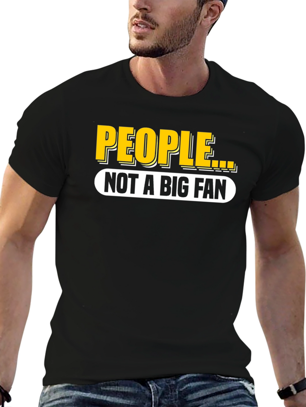 People Not A Big Fan Black T-Shirt
