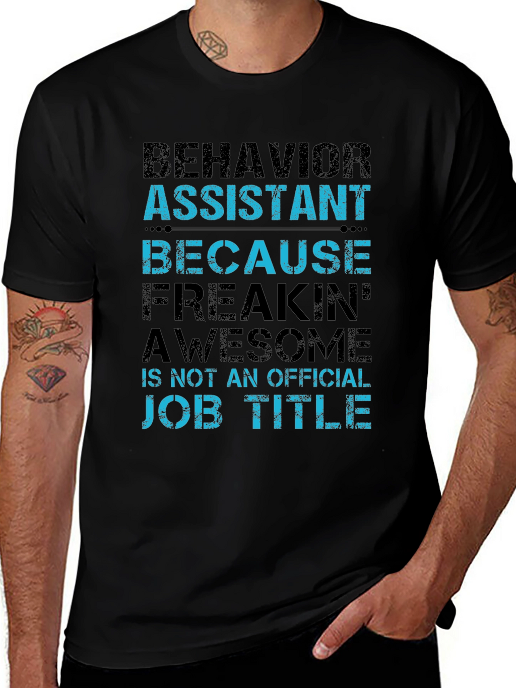 Behavior Assistant T-Shirt - Funny Job Title Tee