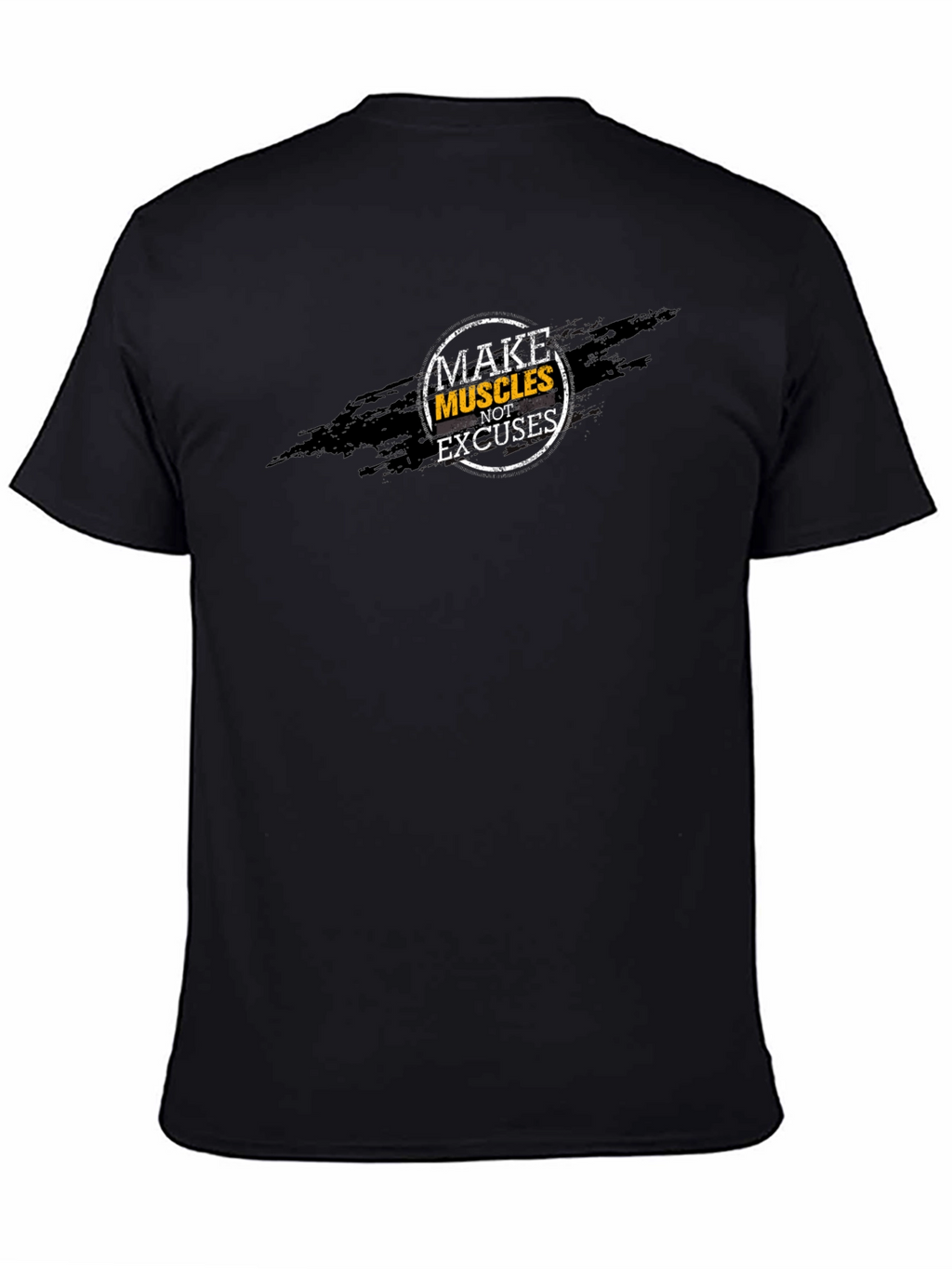 Make Muscles Not Excuses Black Graphic Tee