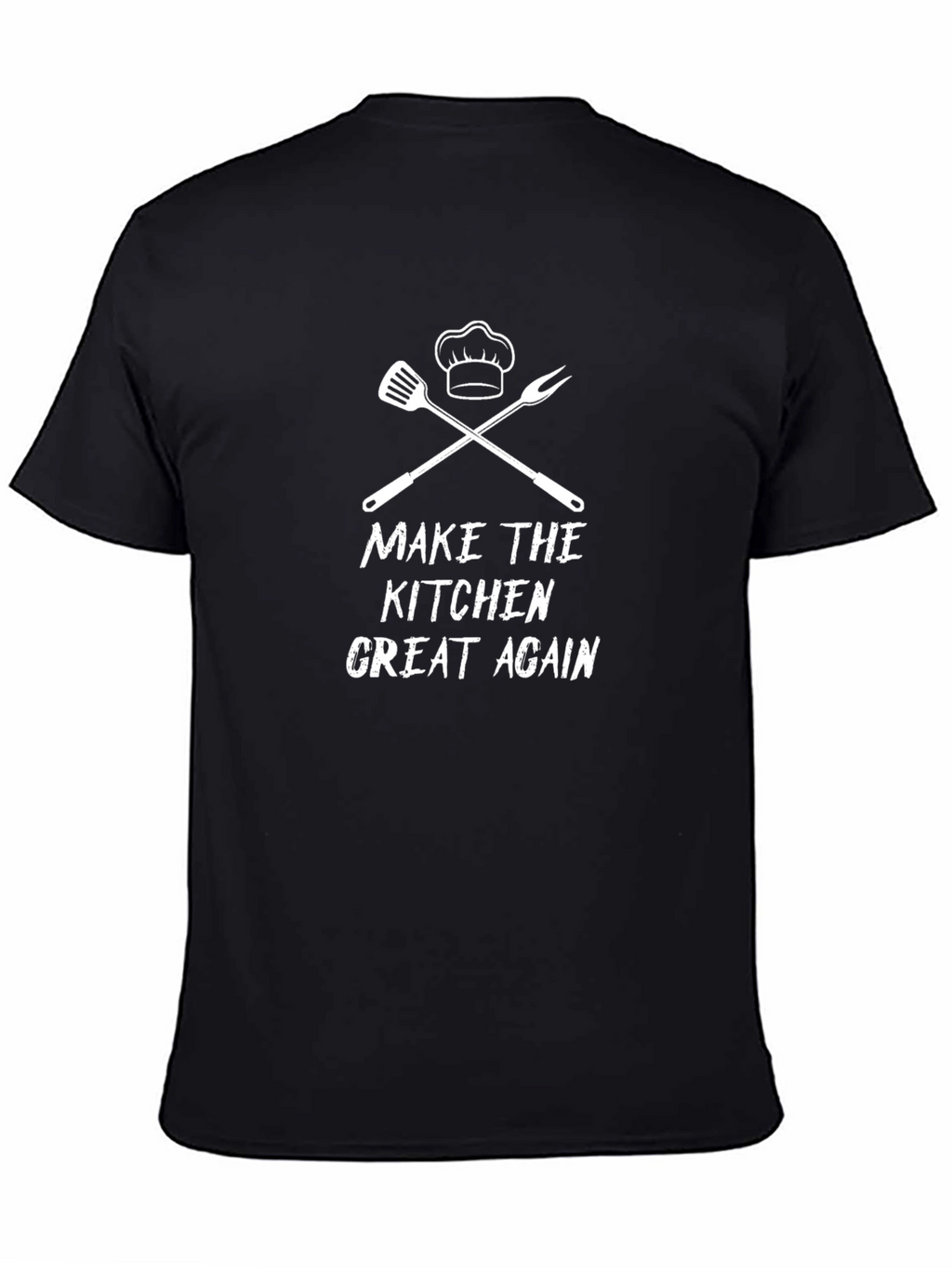 Make the Kitchen Great Again T-Shirt