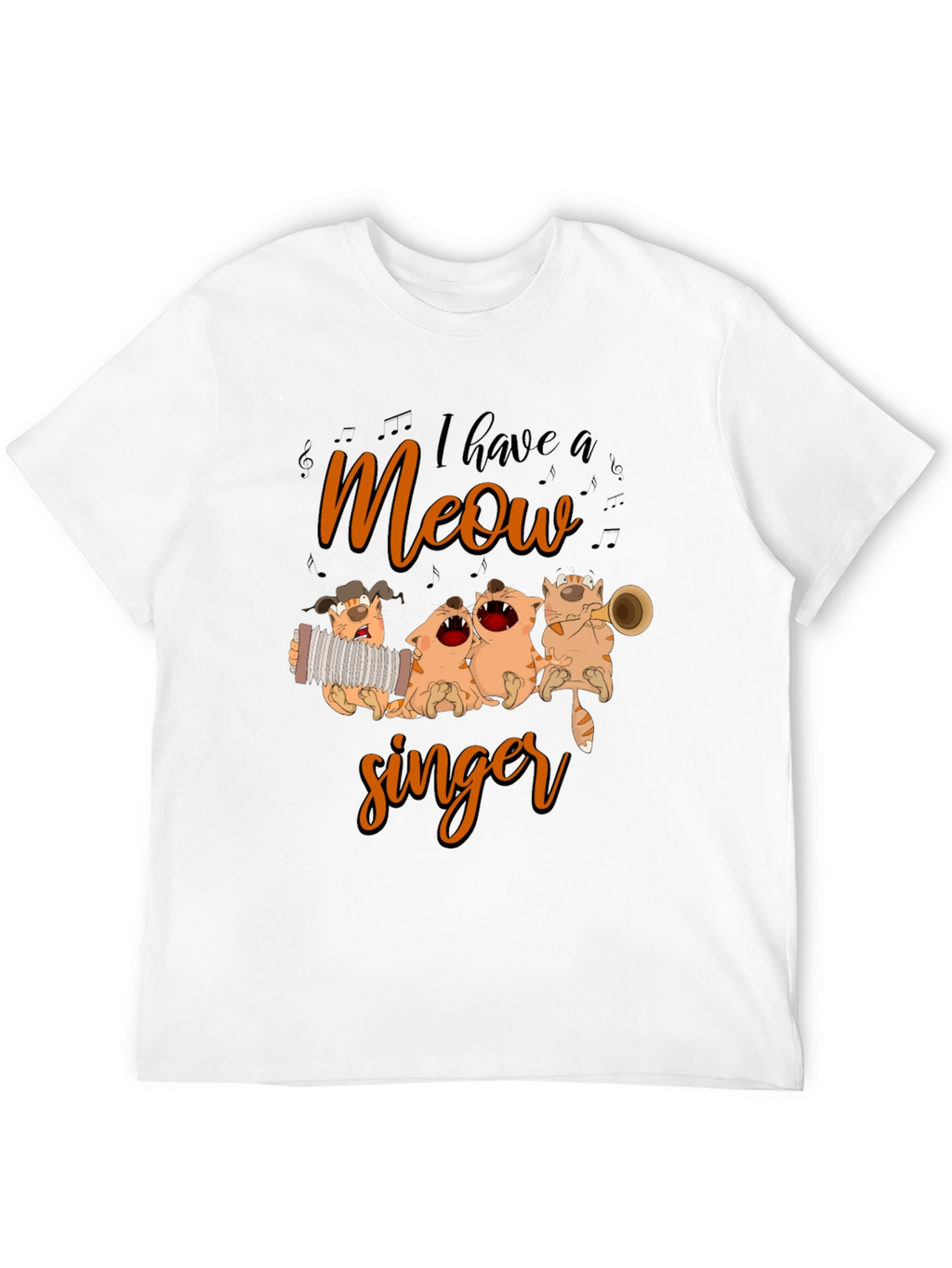 I Have a Meow Singer Graphic T-Shirt