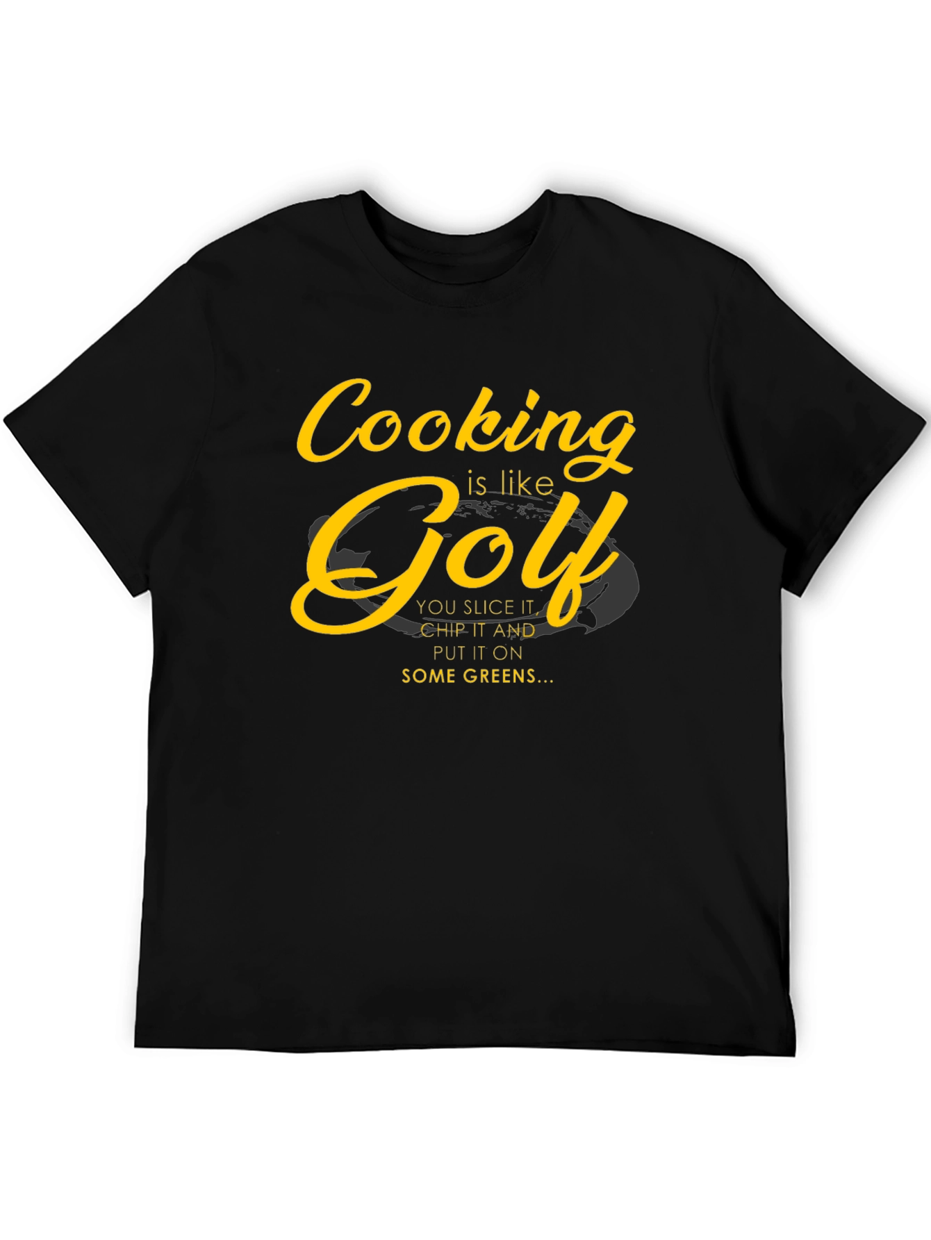 Cooking is Like Golf T-Shirt - Humorous Chef Tee