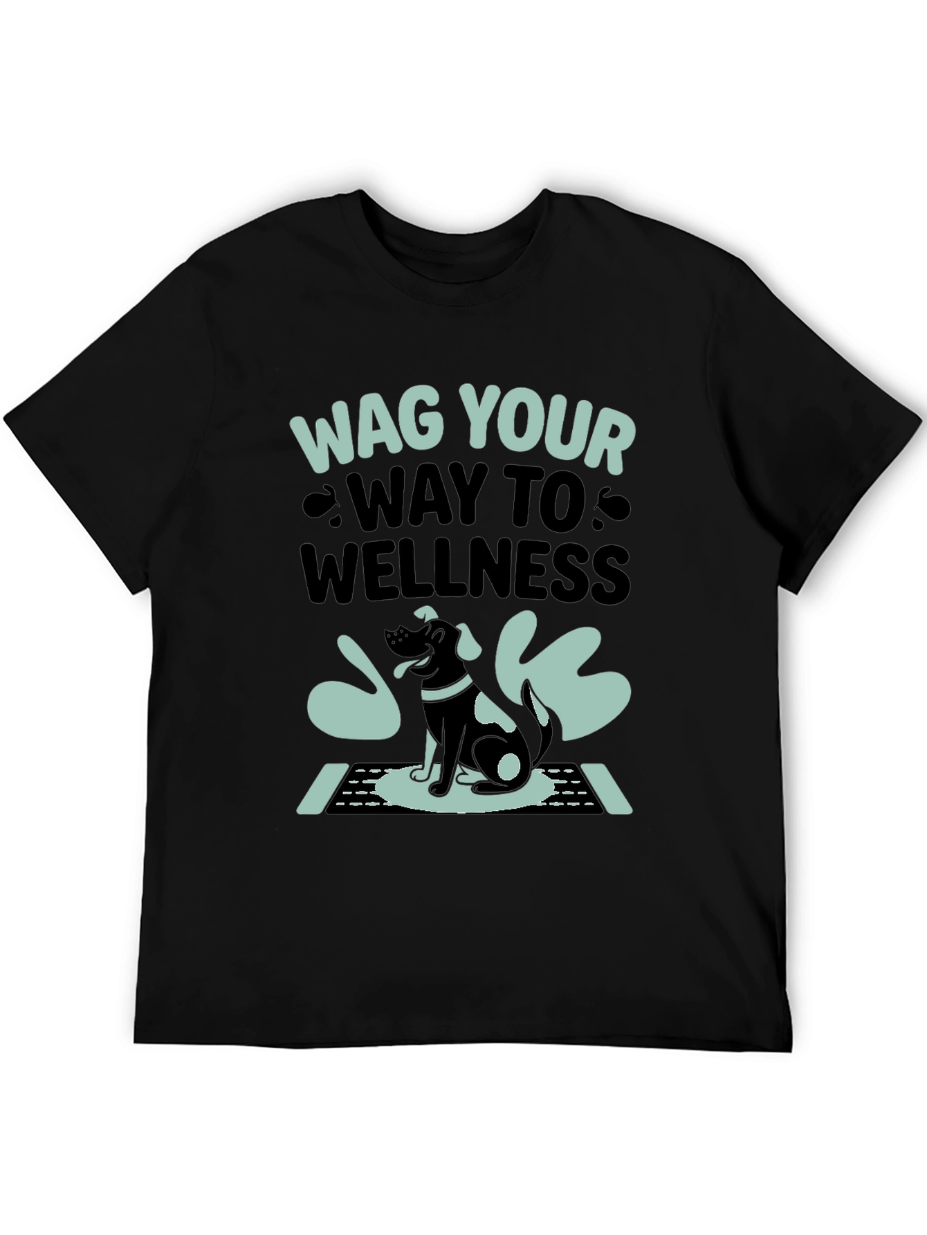 Wag Your Way to Wellness T-Shirt - Black