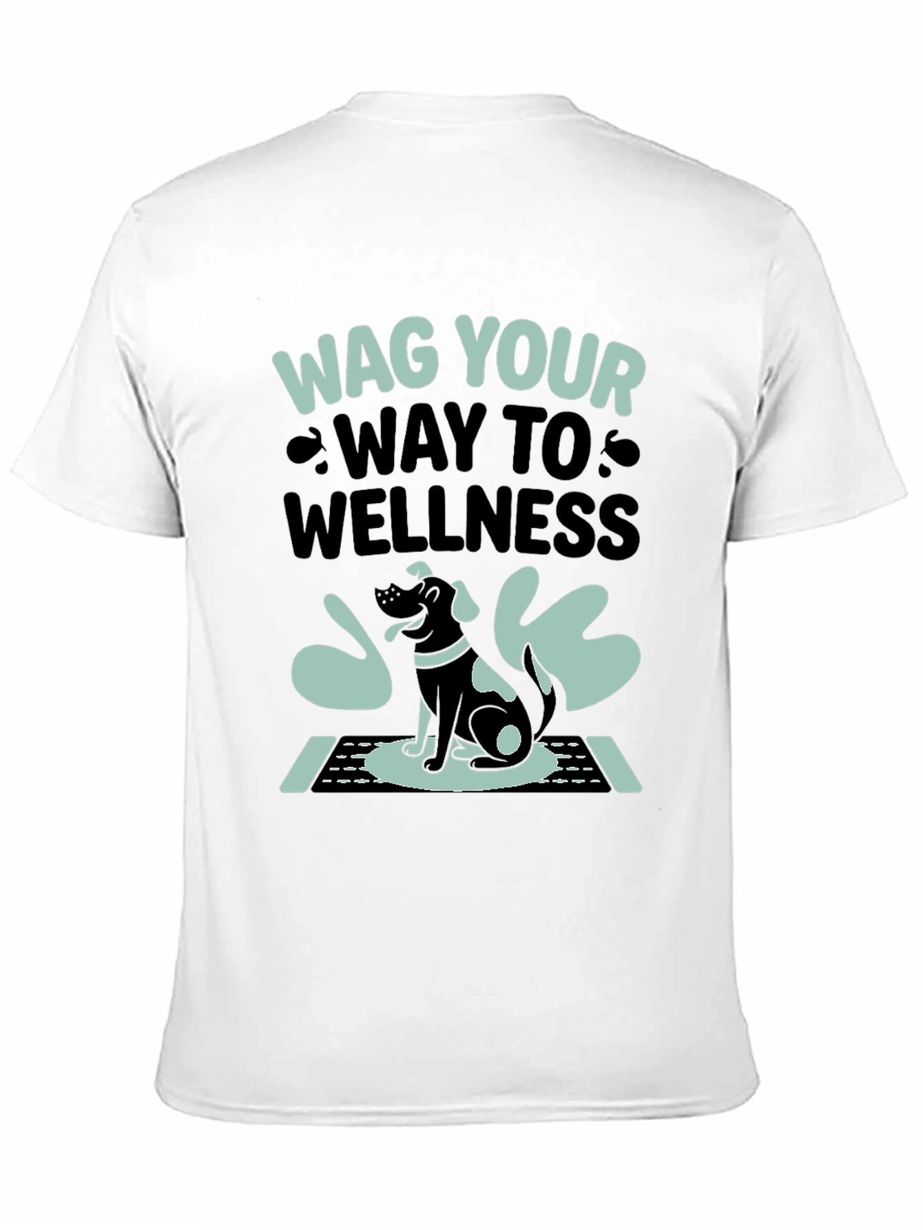 Wag Your Way to Wellness T-Shirt - Black