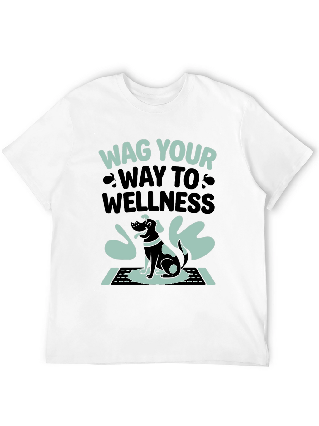 Wag Your Way to Wellness T-Shirt - Black
