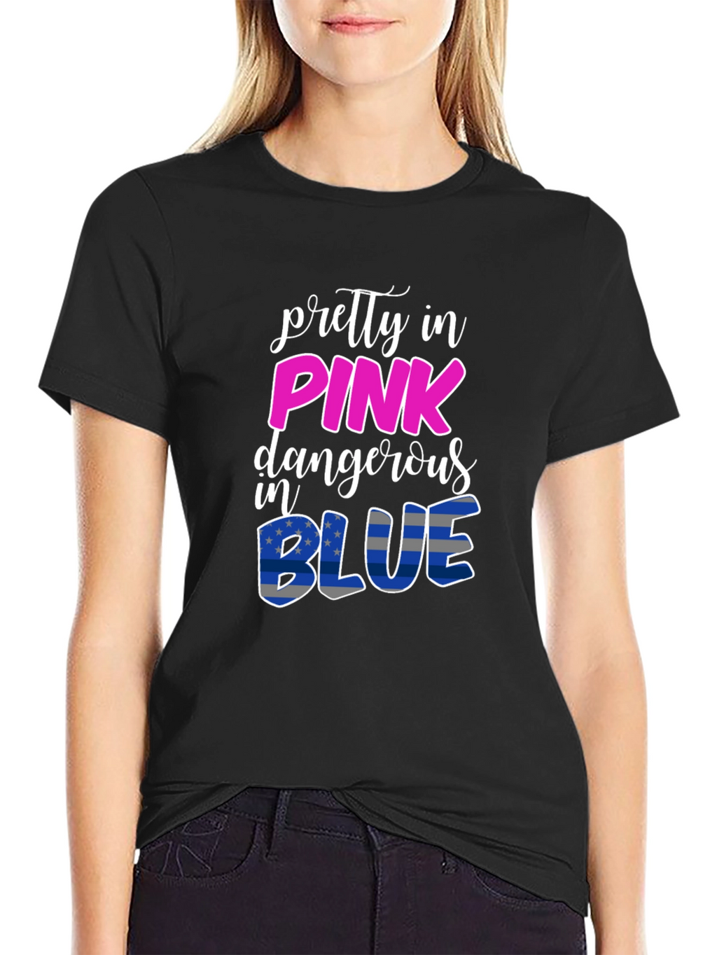 Pretty In Pink Dangerous In Blue T-Shirt