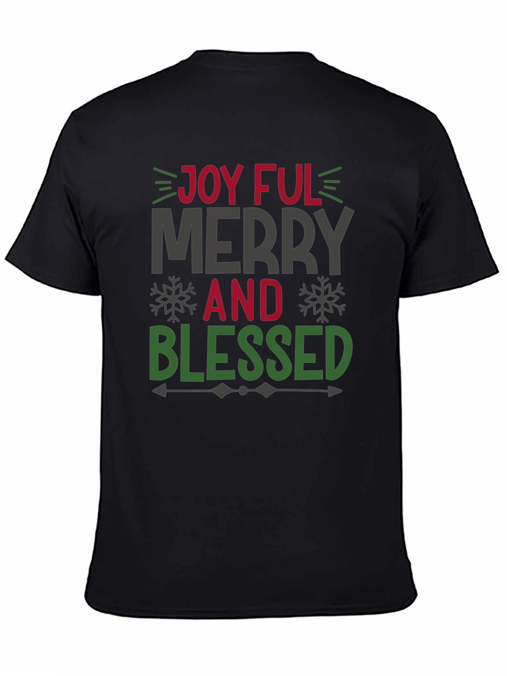 Joyful Merry and Blessed Holiday T-Shirt