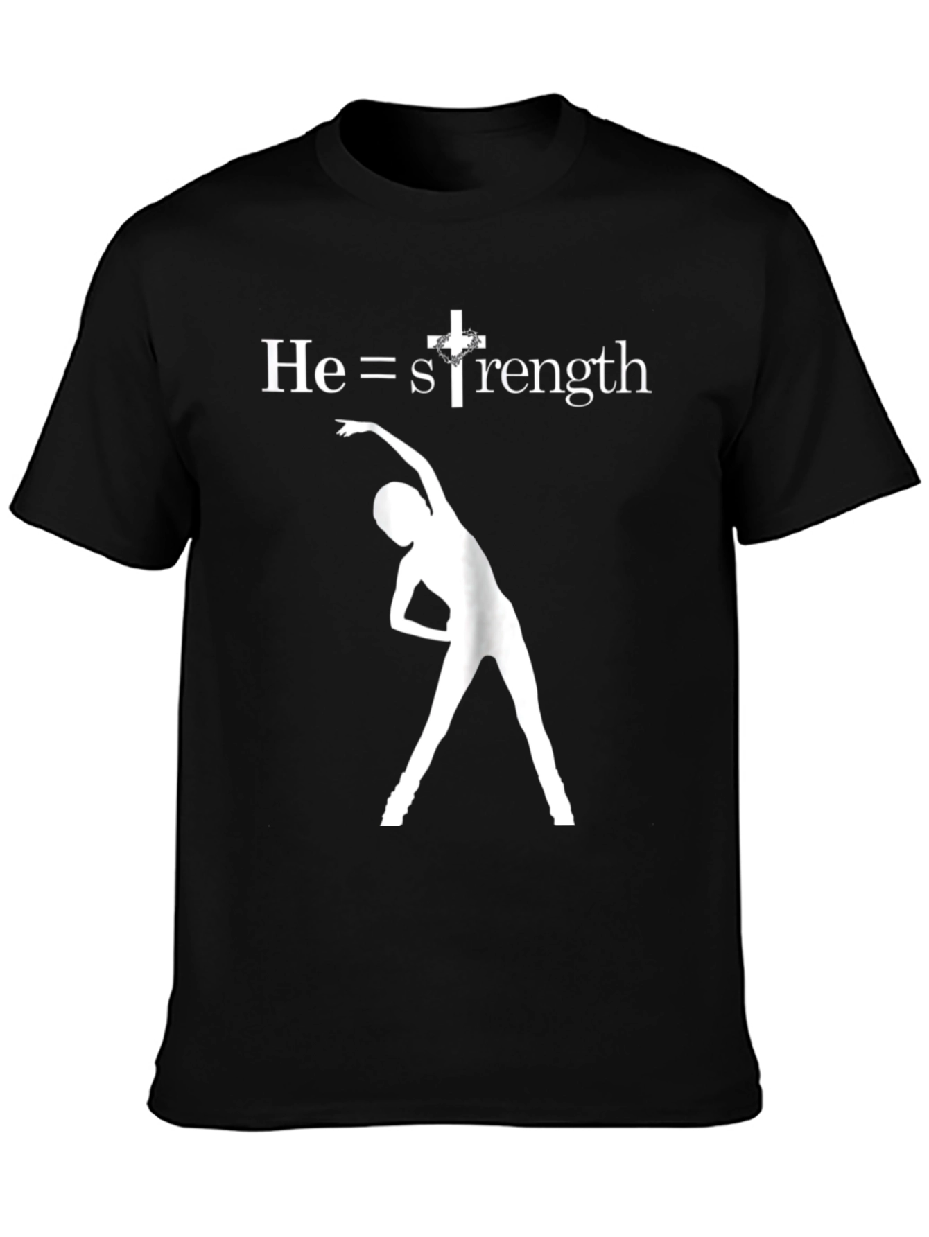 He=Strength T-Shirt: Christian Fitness Tee