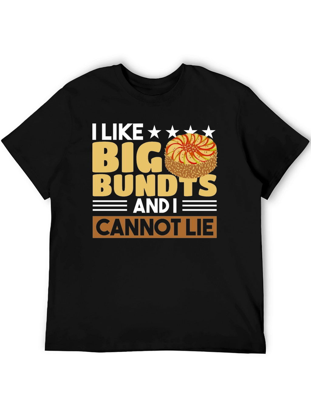I Like Big Bundts T-Shirt