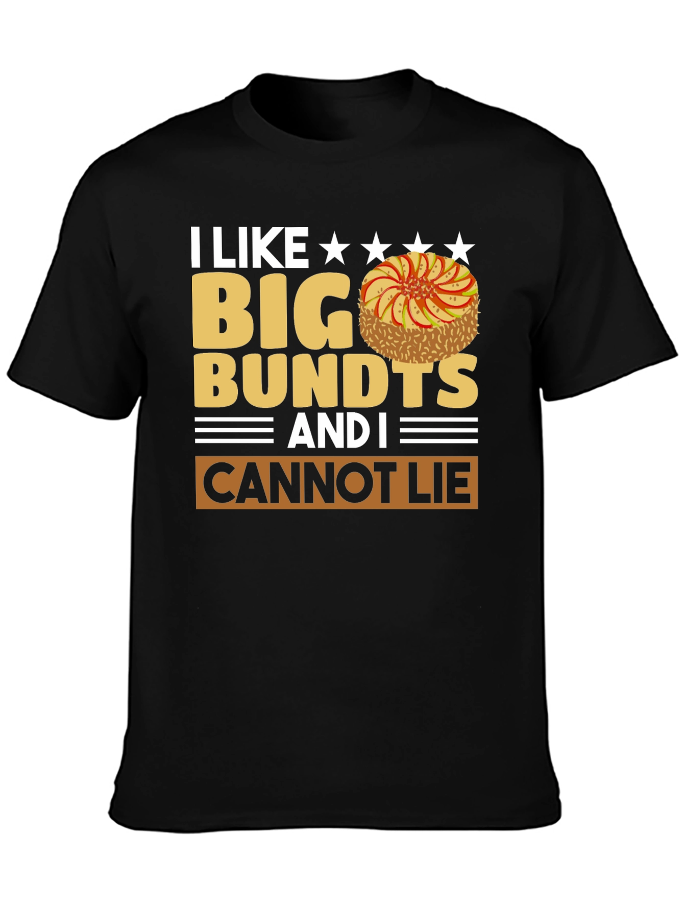 I Like Big Bundts T-Shirt