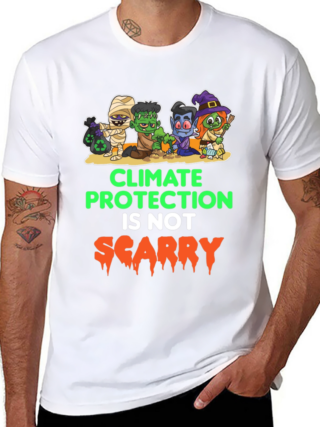 Climate Protection Isnt Scary T-Shirt