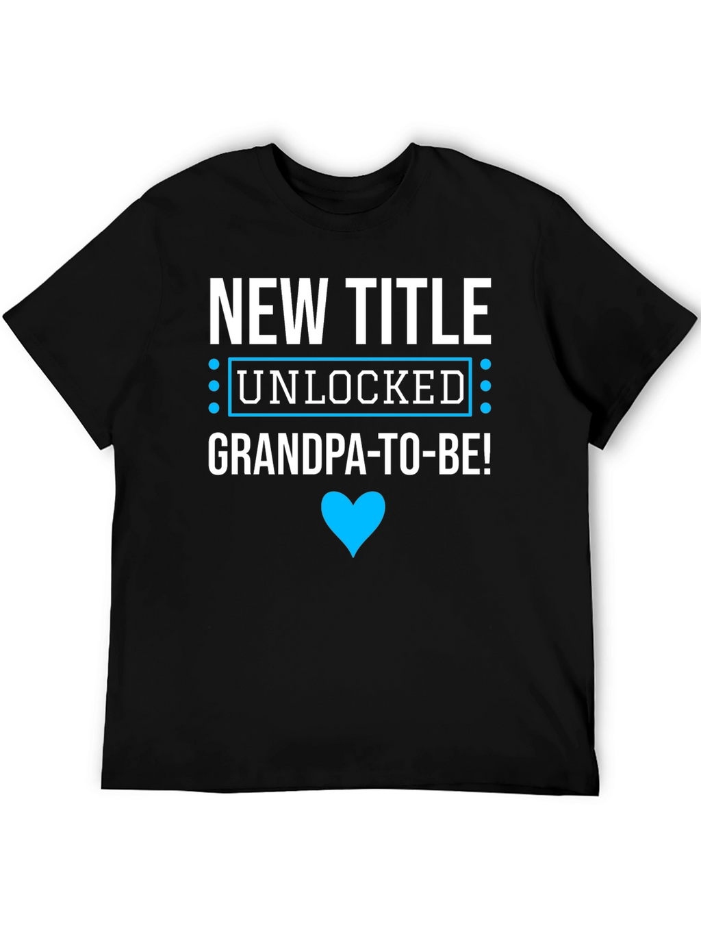 New Title Unlocked Grandpa-To-Be! T-Shirt
