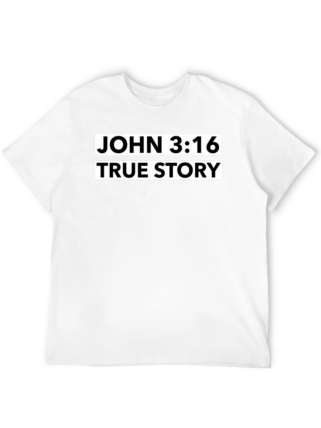 John 3:16 True Story Graphic Tee