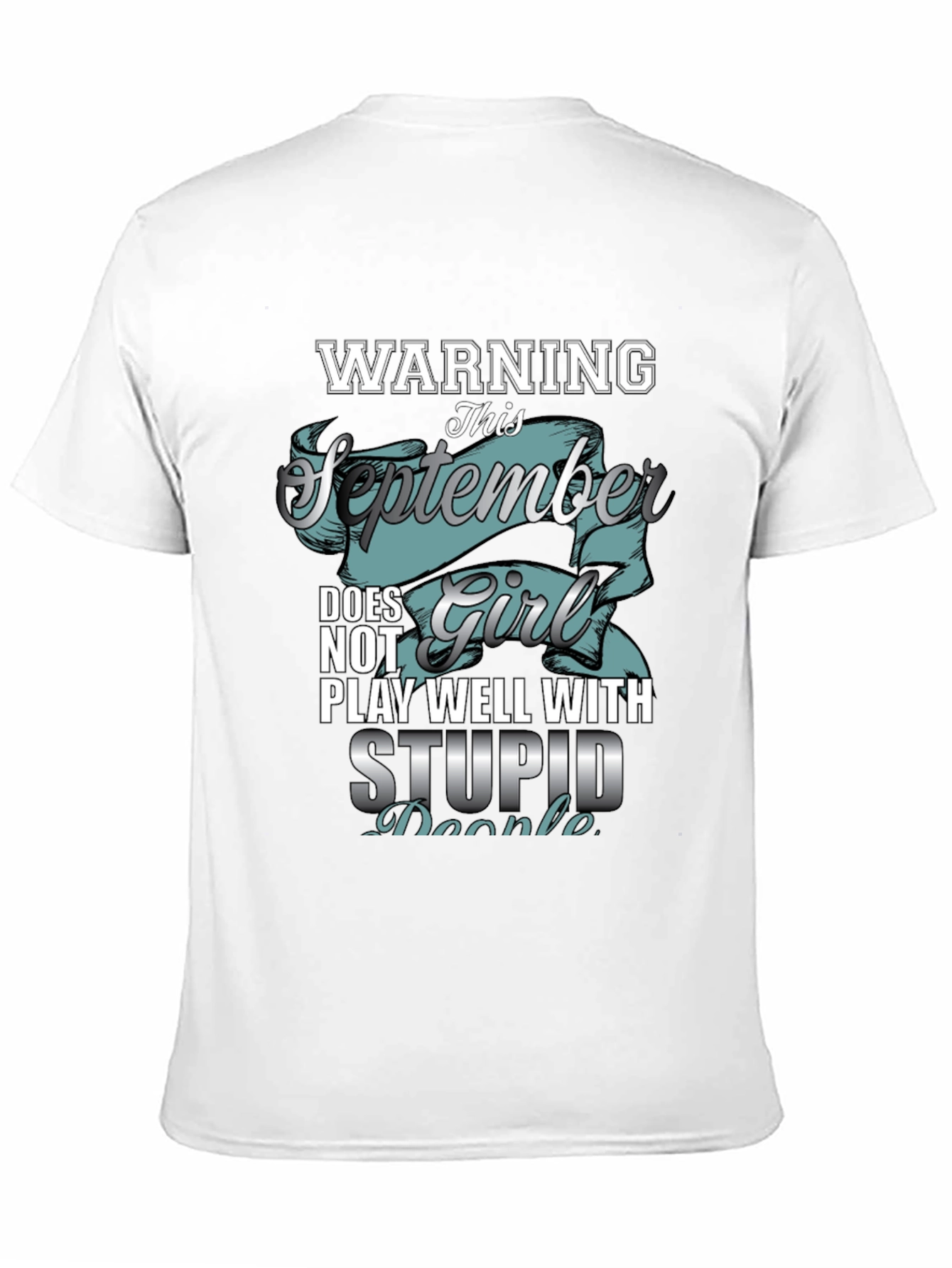 Warning September Girl T-Shirt