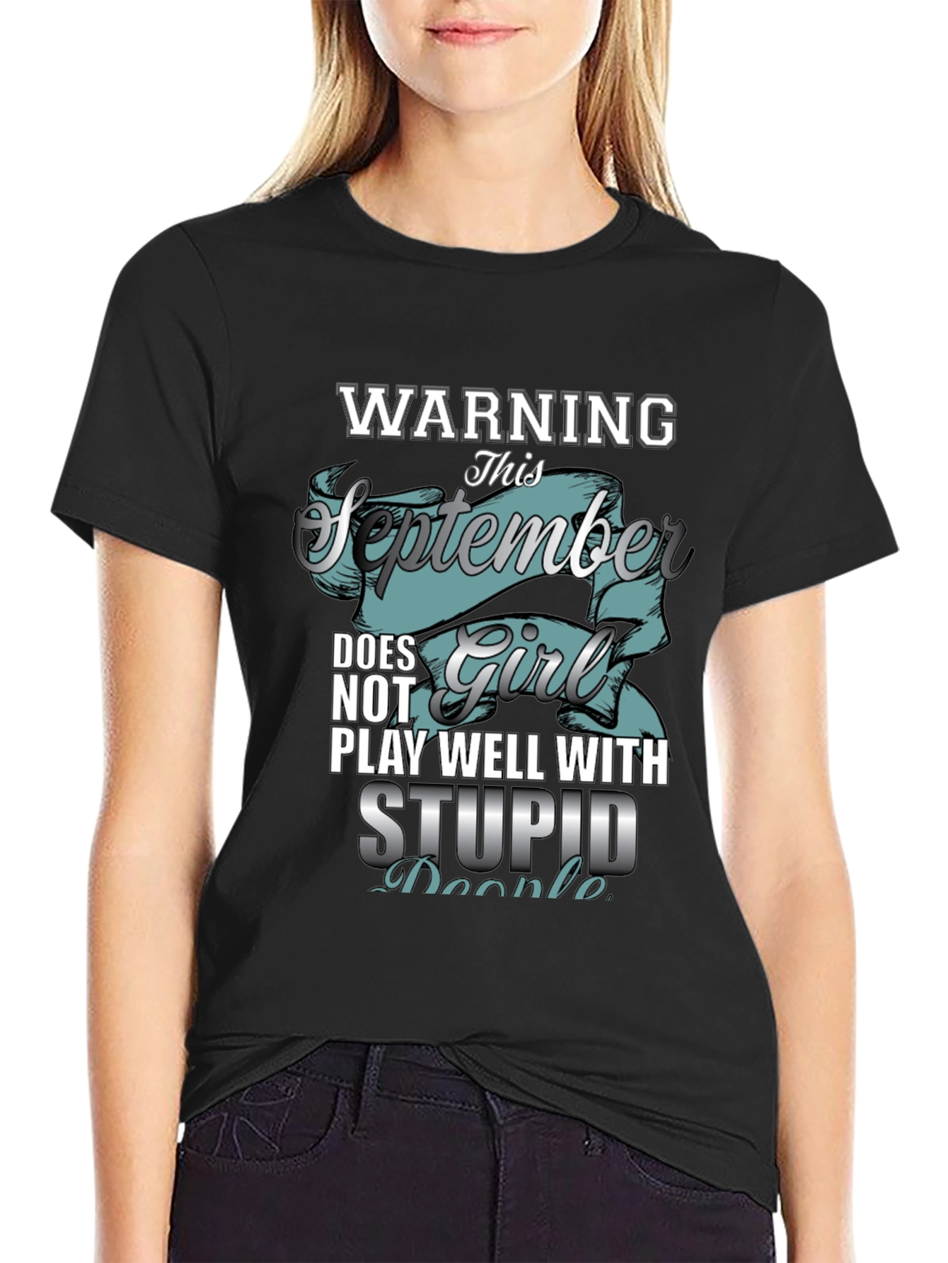 Warning September Girl T-Shirt