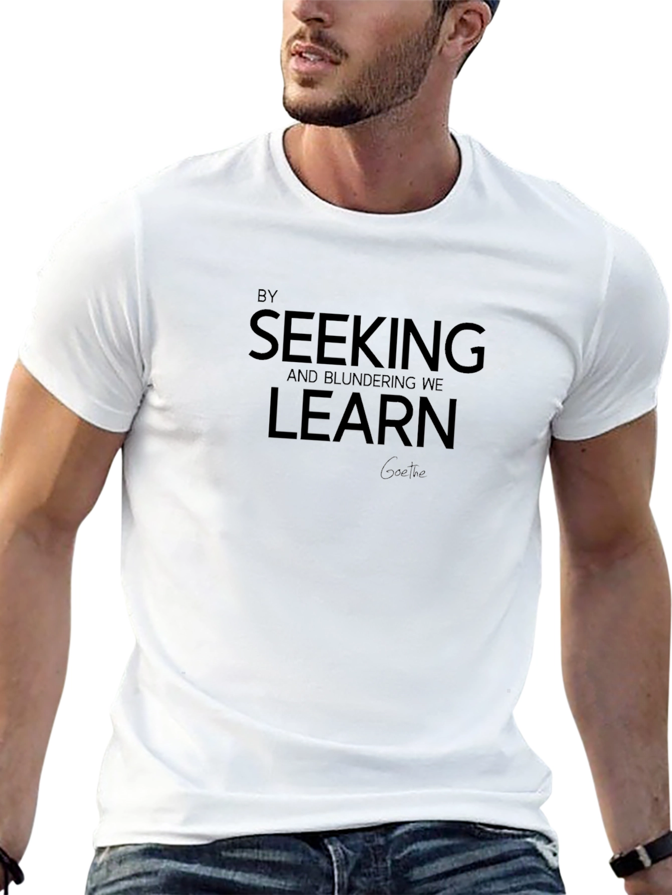 Seeking and Blundering We Learn T-Shirt