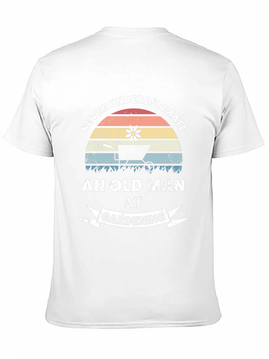 Never Underestimate Old Man Gardening T-Shirt