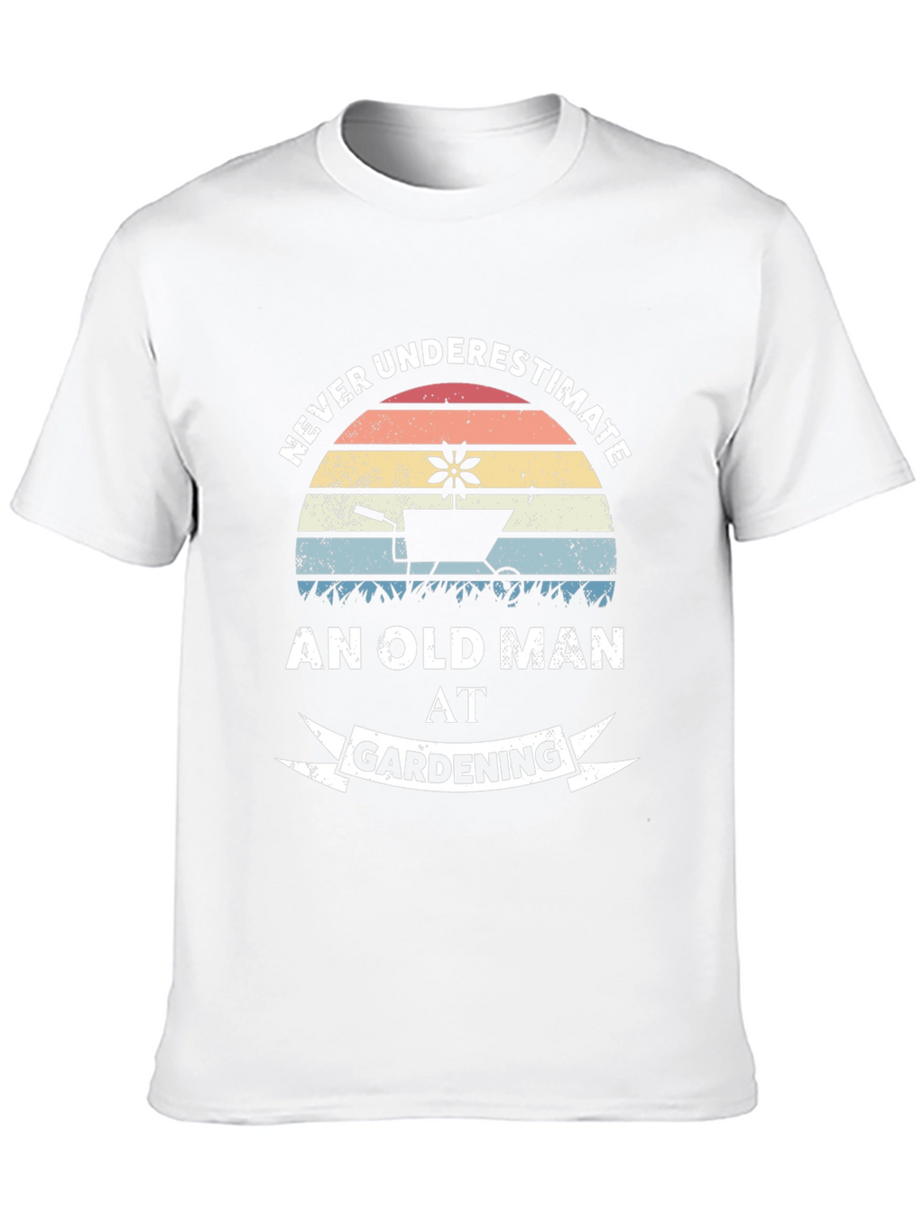 Never Underestimate Old Man Gardening T-Shirt
