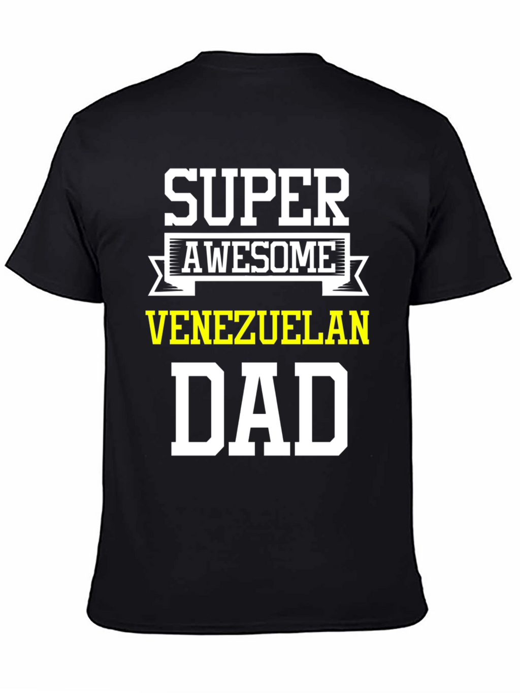 Super Awesome Venezuelan Dad Graphic Tee