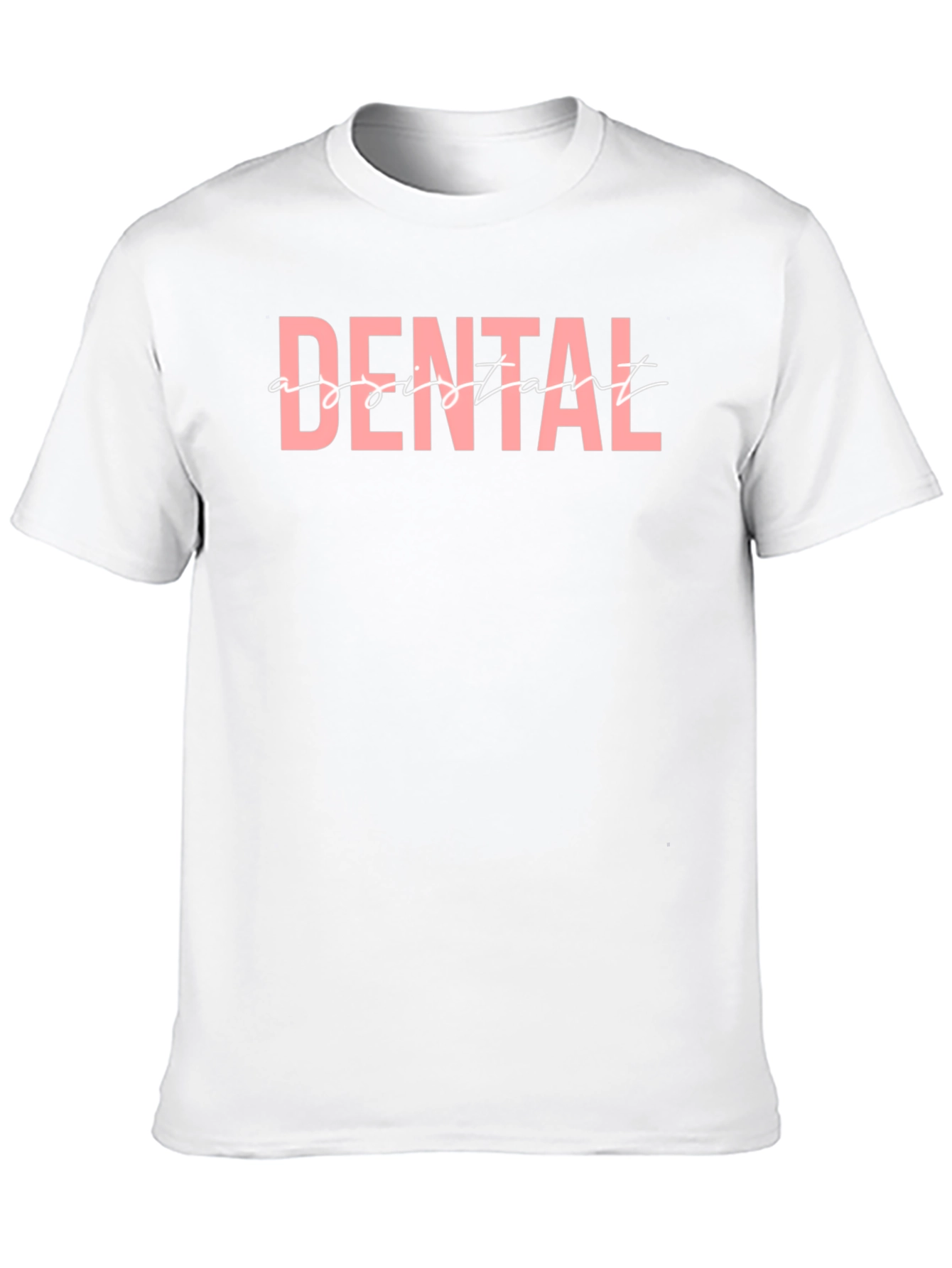 Dental Assistant Graphic T-Shirt