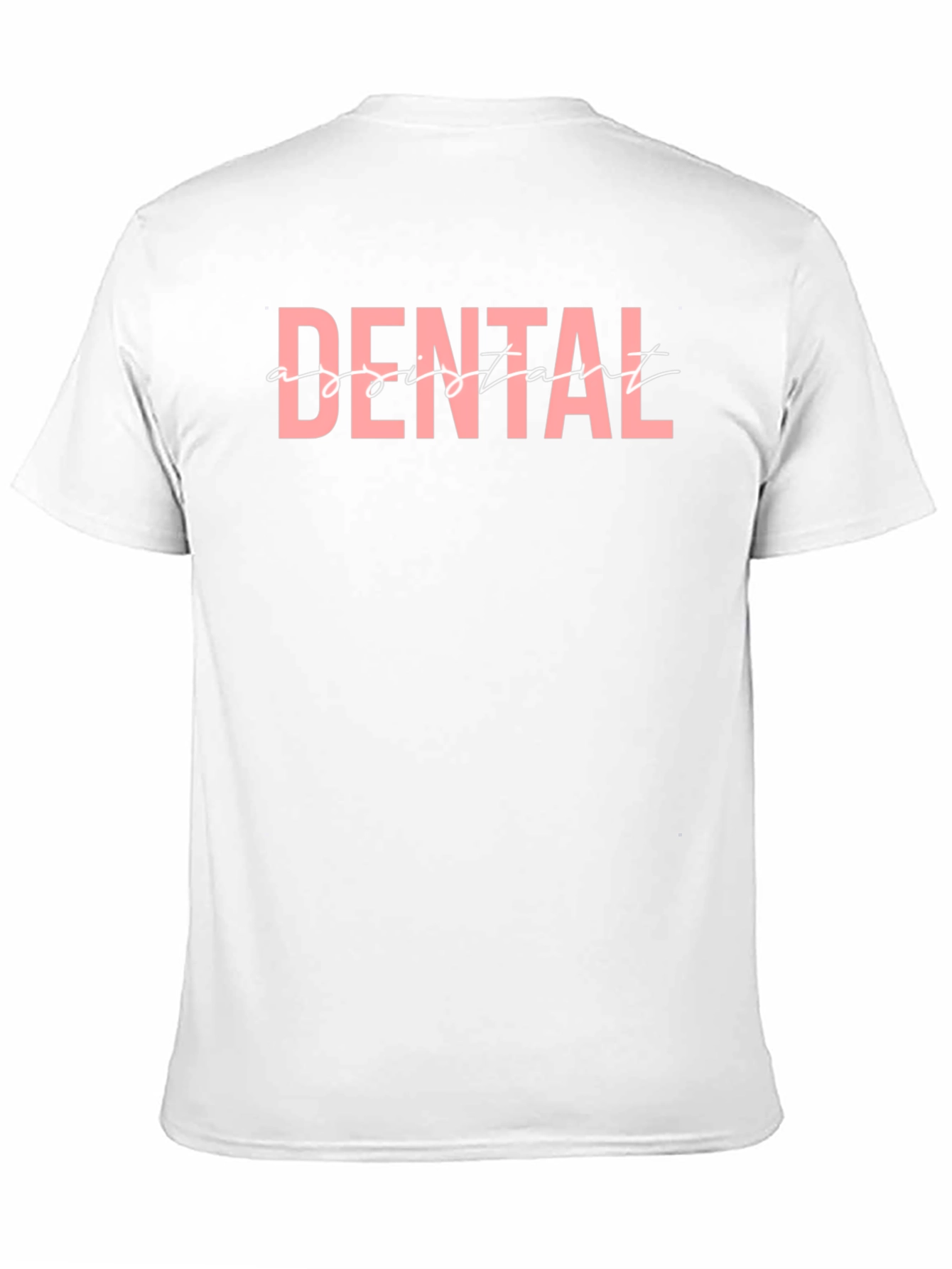 Dental Assistant Graphic T-Shirt