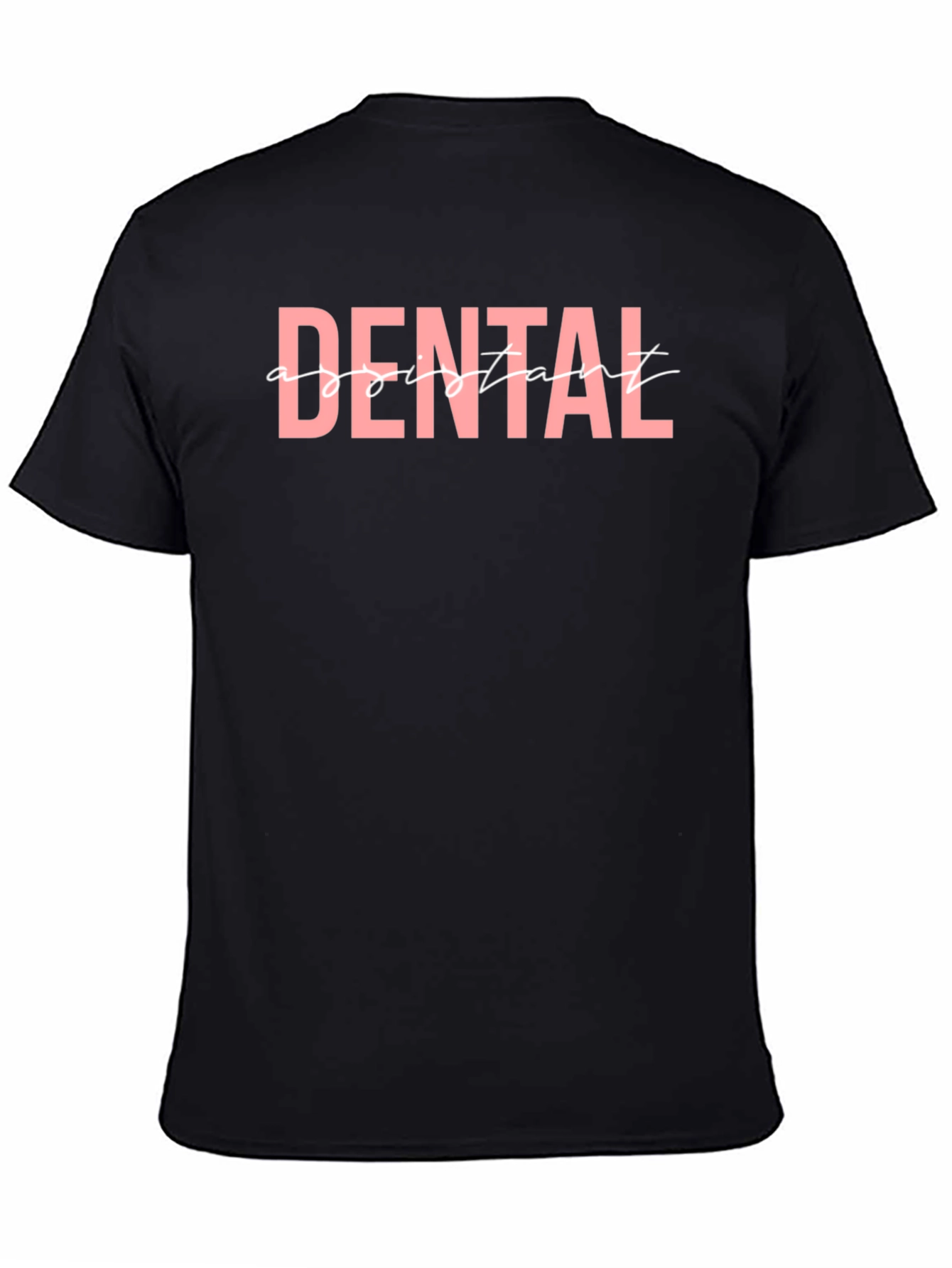 Dental Assistant Graphic T-Shirt