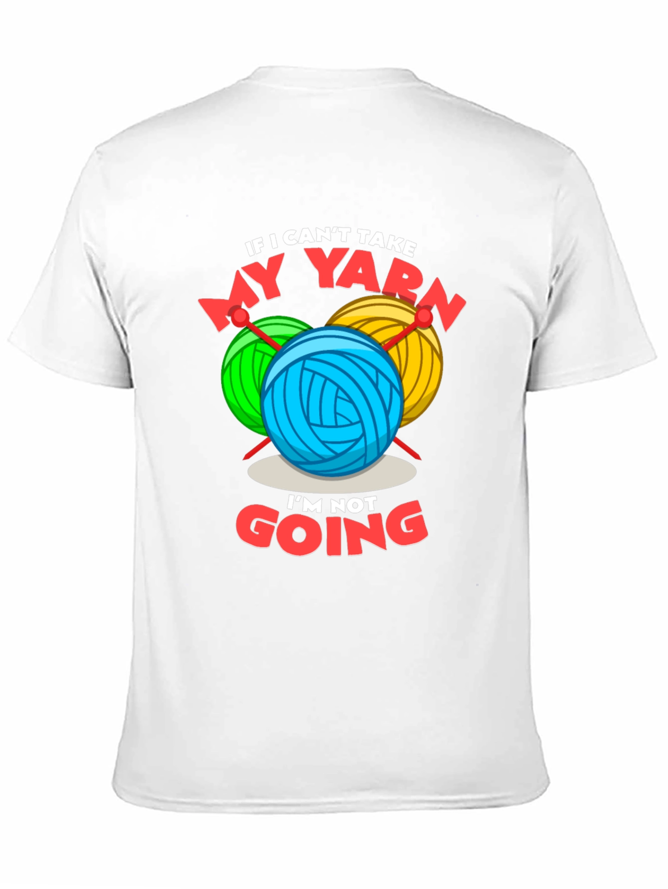 Funny Yarn Lover T-Shirt - Knitting & Crochet Gift Tee