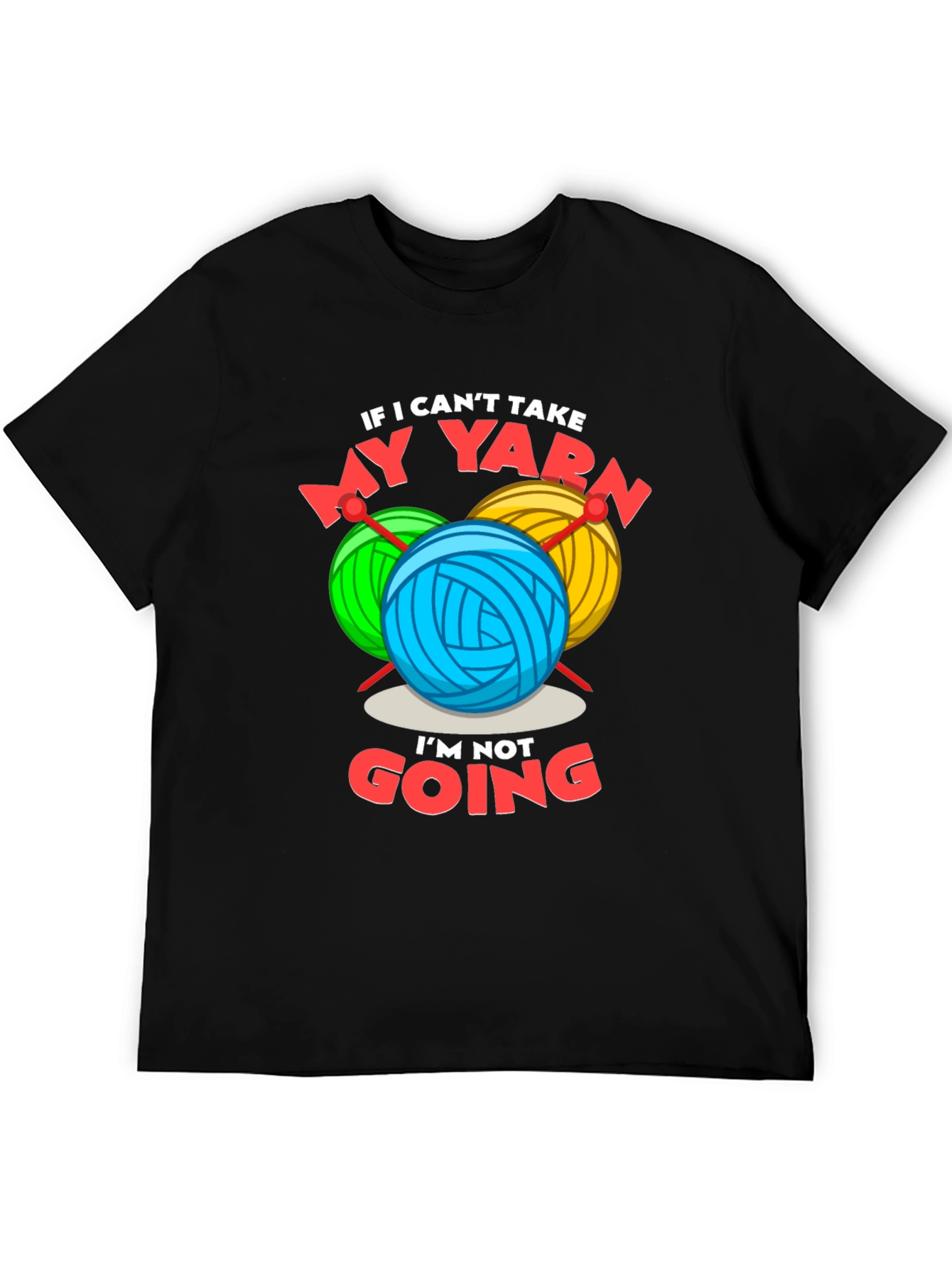 Funny Yarn Lover T-Shirt - Knitting & Crochet Gift Tee