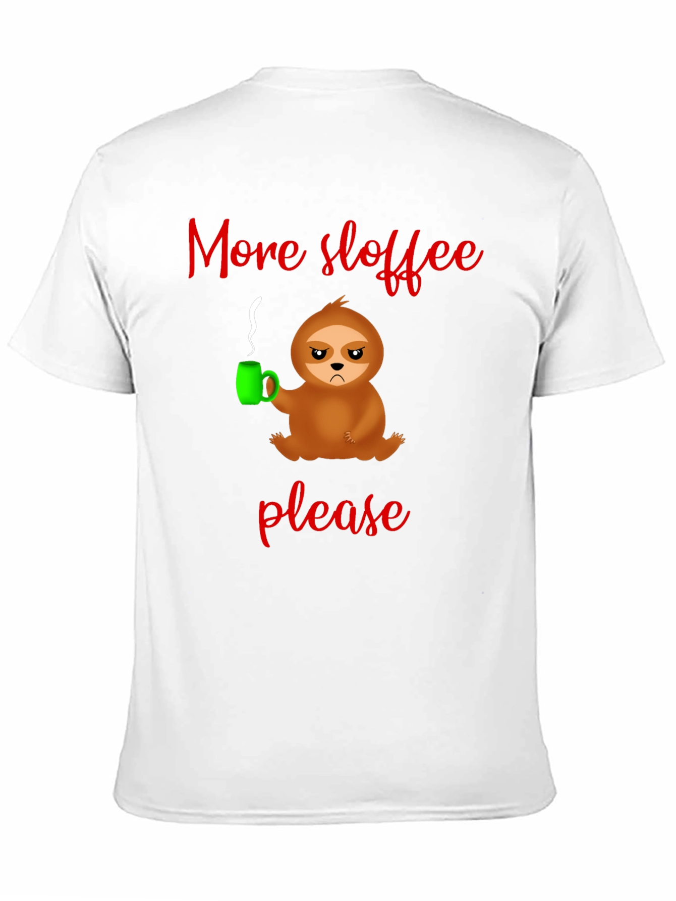 More Sloffee Please Sloth Graphic Tee - Black Cotton T-Shirt