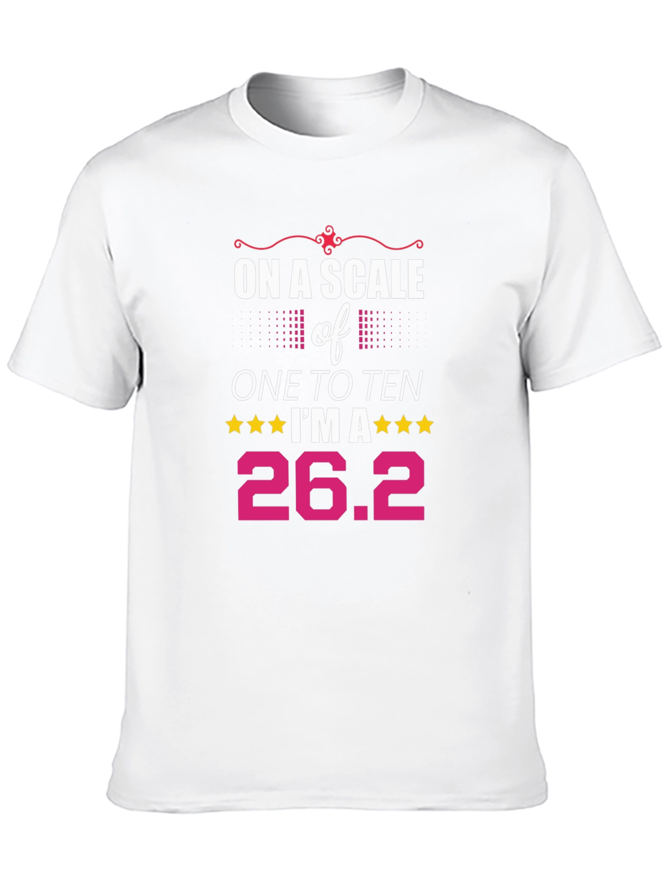 26.2 Marathon Runner T-Shirt - Scale of One to Ten