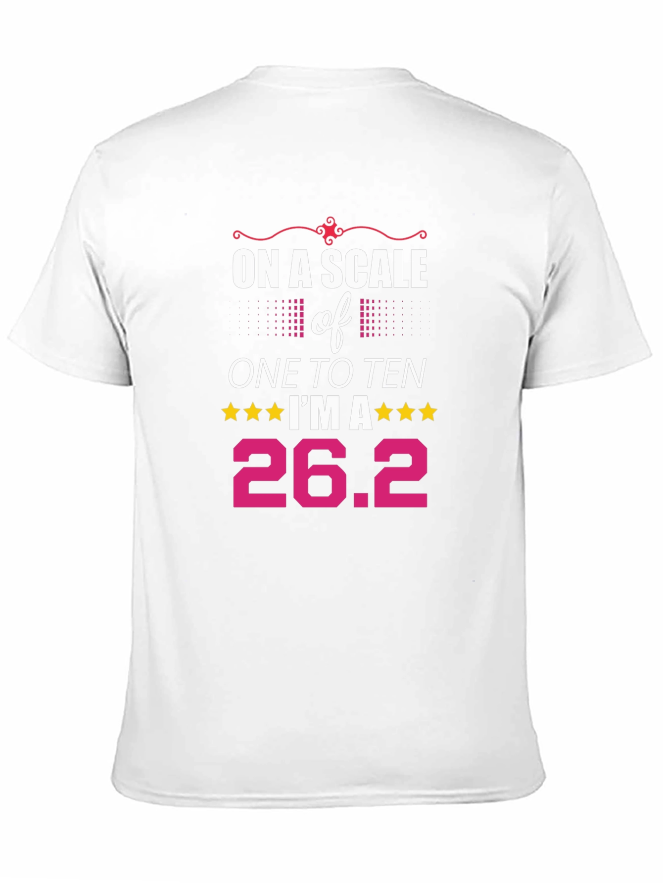 26.2 Marathon Runner T-Shirt - Scale of One to Ten