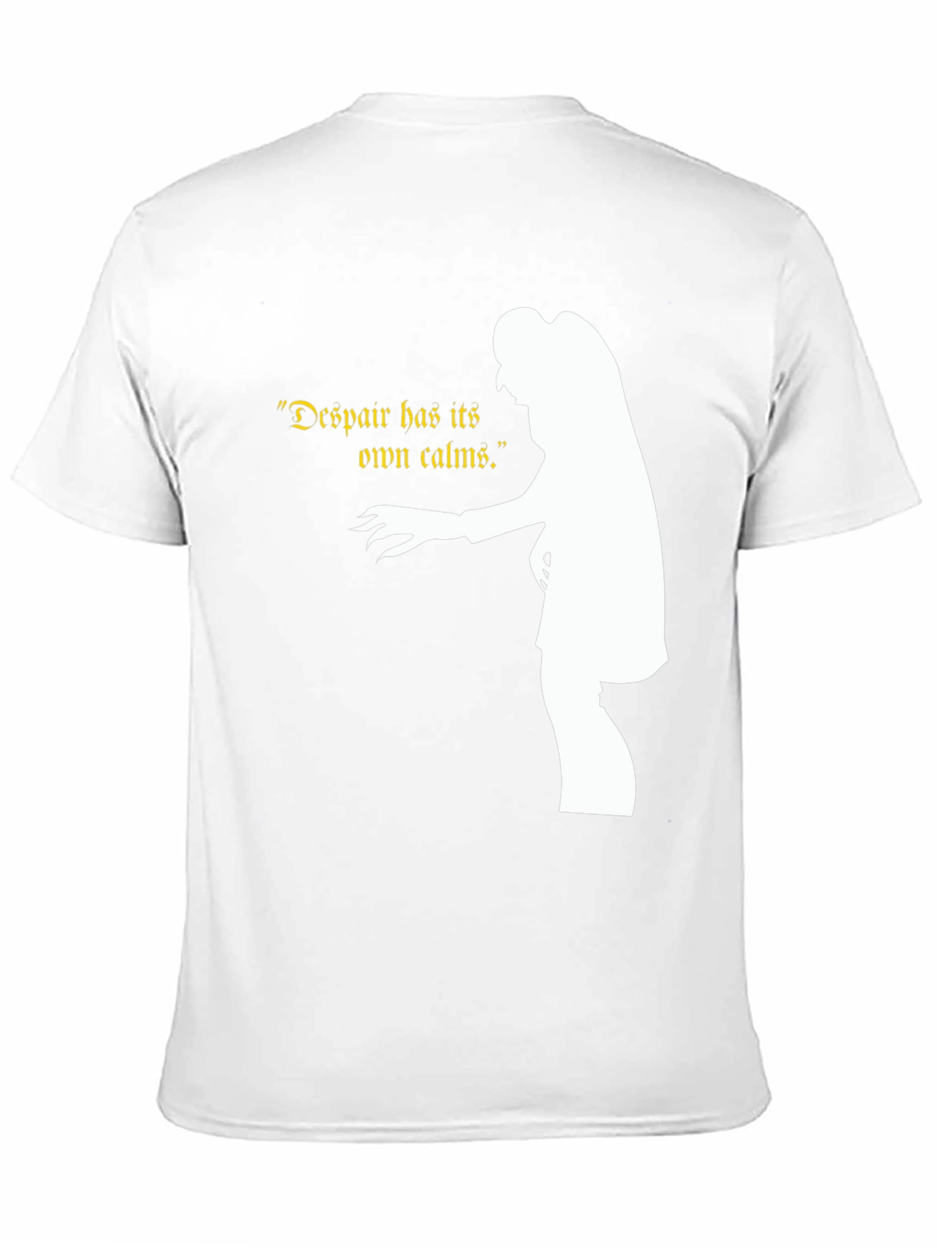 Despair Has Its Own Calms Dracula T-Shirt
