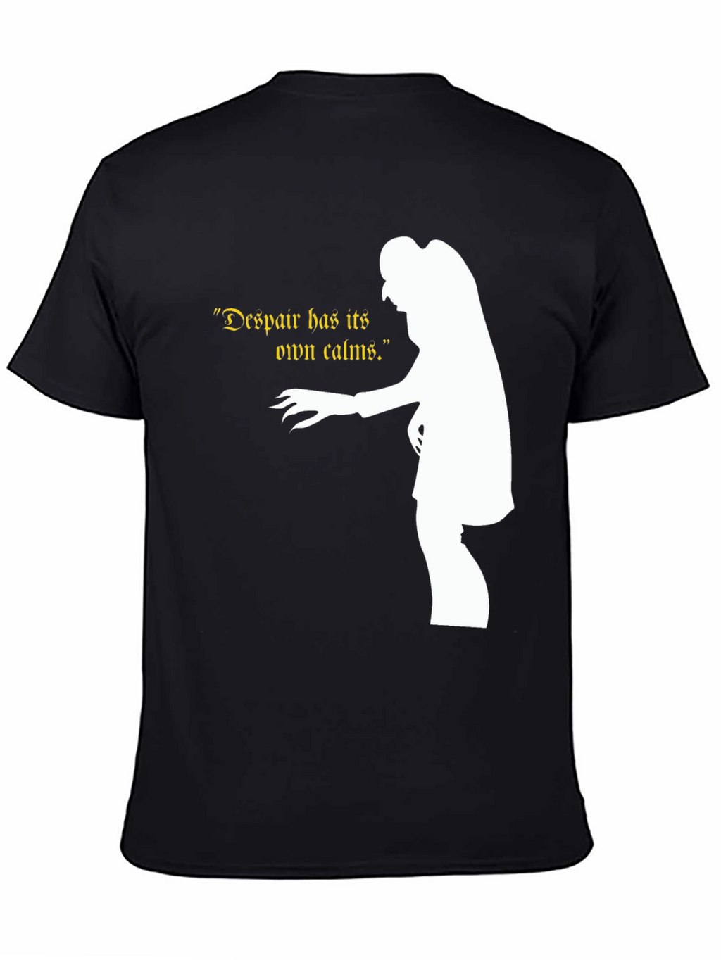 Despair Has Its Own Calms Dracula T-Shirt