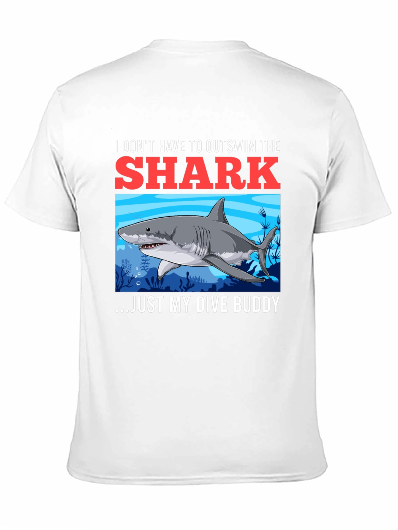 Shark Dive Buddy T-Shirt - Diver Humor Tee