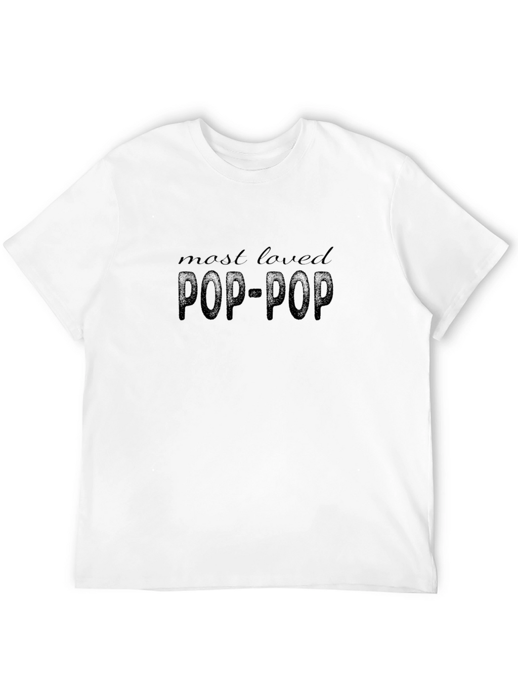 Most Loved Pop-Pop Black Graphic Tee