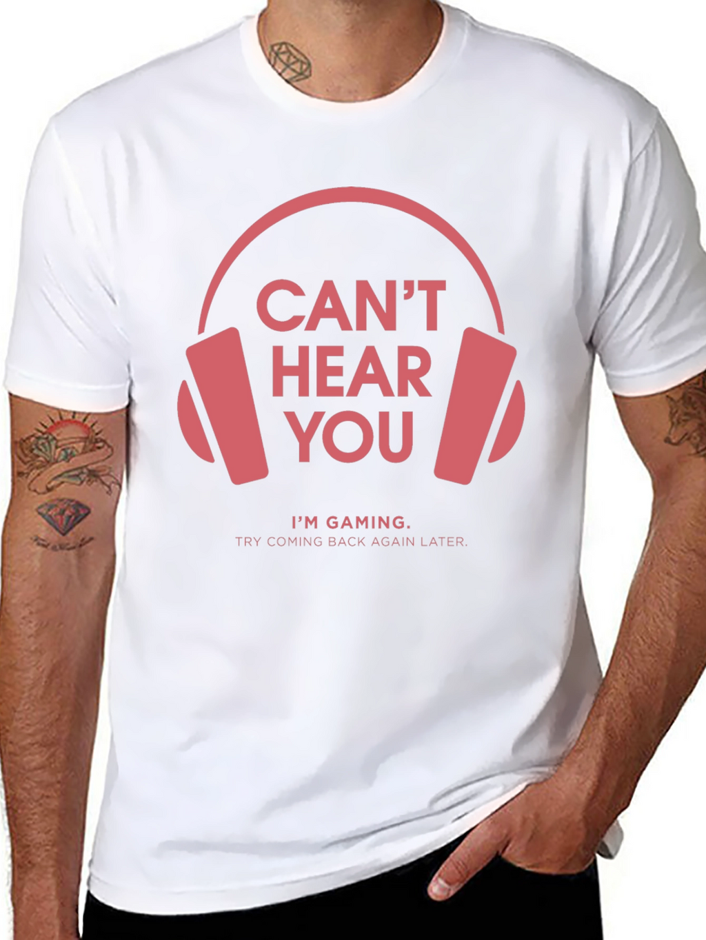 Gamer T-Shirt: Cant Hear You Im Gaming